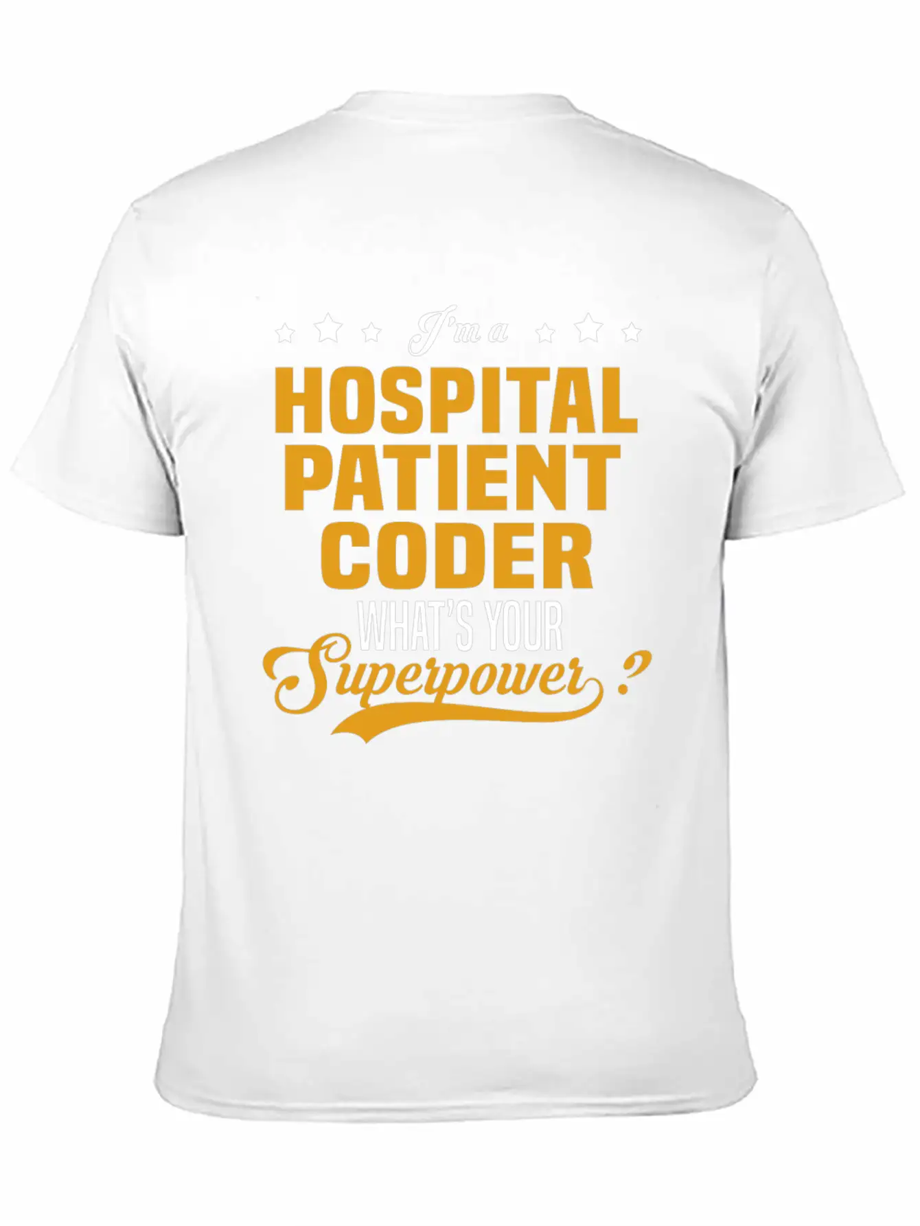 Hospital Patient Coder Unisex Short Sleeve Soft Cotton T-Shirt – Casual Everyday Wear