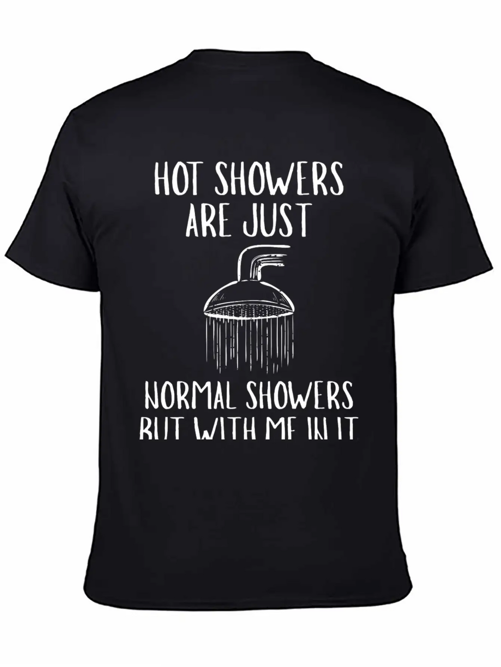 Hot Showers Unisex Short Sleeve Soft Cotton T-Shirt – Casual Everyday Wear