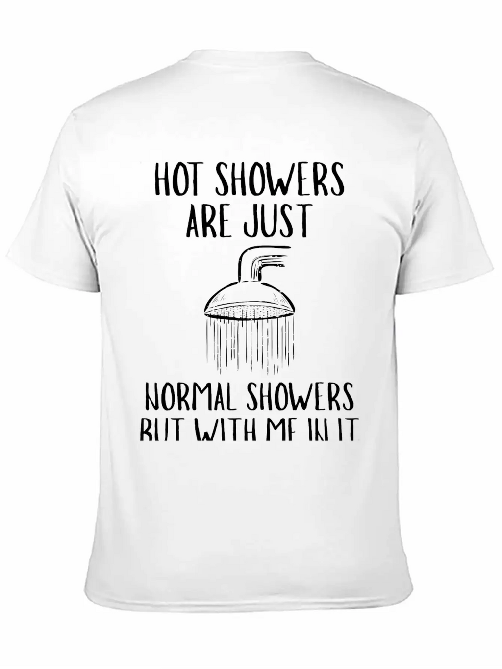 Hot Showers Unisex Short Sleeve Soft Cotton T-Shirt – Casual Everyday Wear