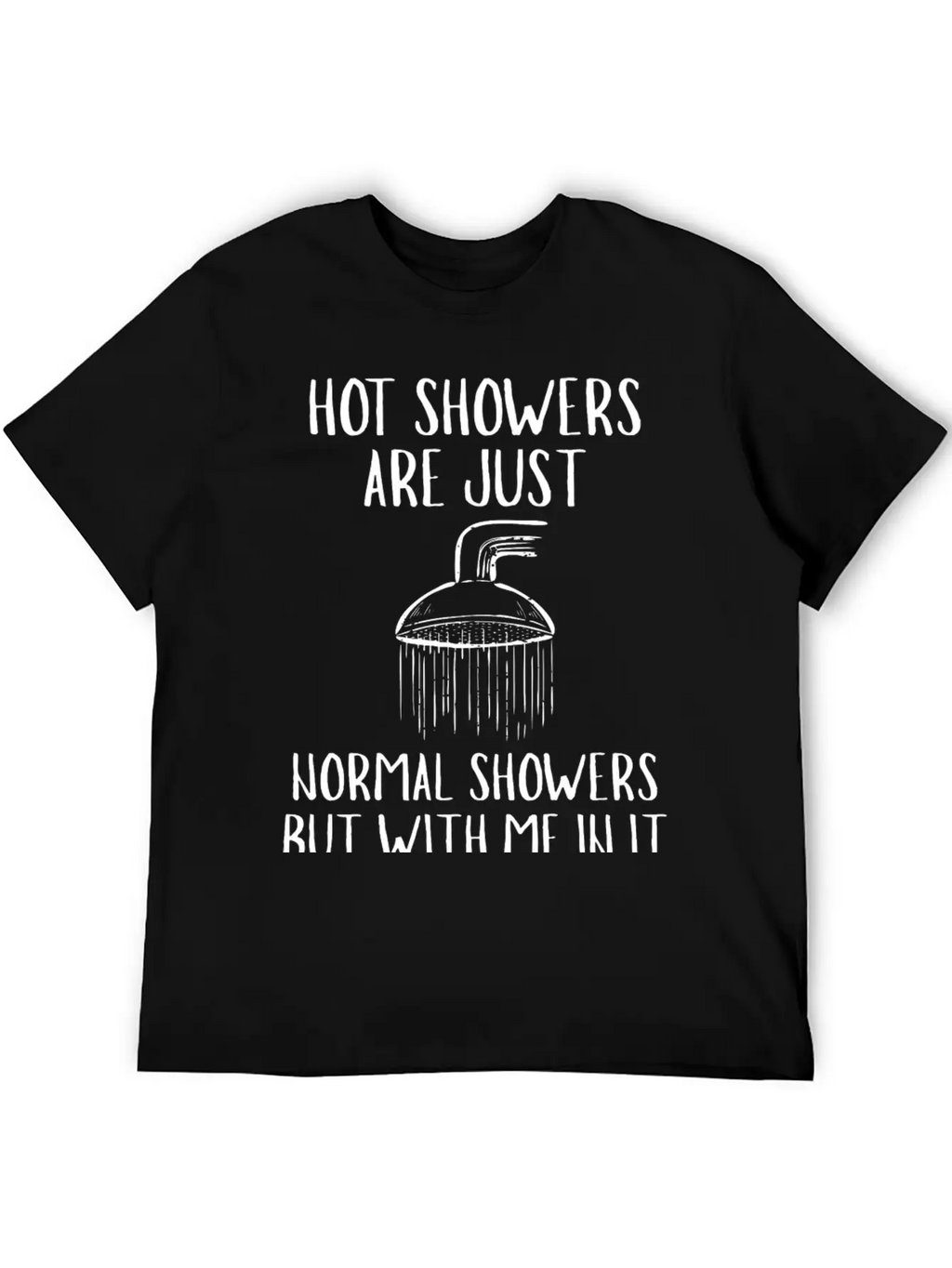 Hot Showers Unisex Short Sleeve Soft Cotton T-Shirt – Casual Everyday Wear