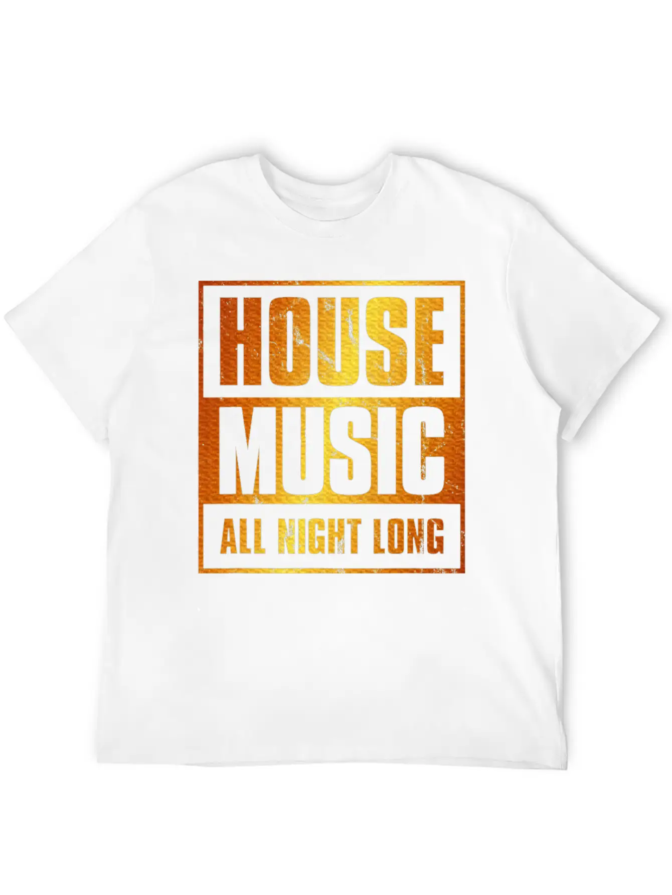 House Music All Night Long EDM DJ Distressed Unisex Casual T-Shirt – Clean Design For Daily Comfort