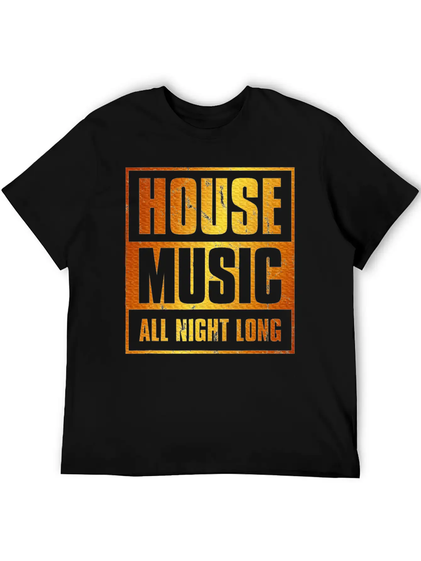 House Music All Night Long EDM DJ Distressed Unisex Casual T-Shirt – Clean Design For Daily Comfort