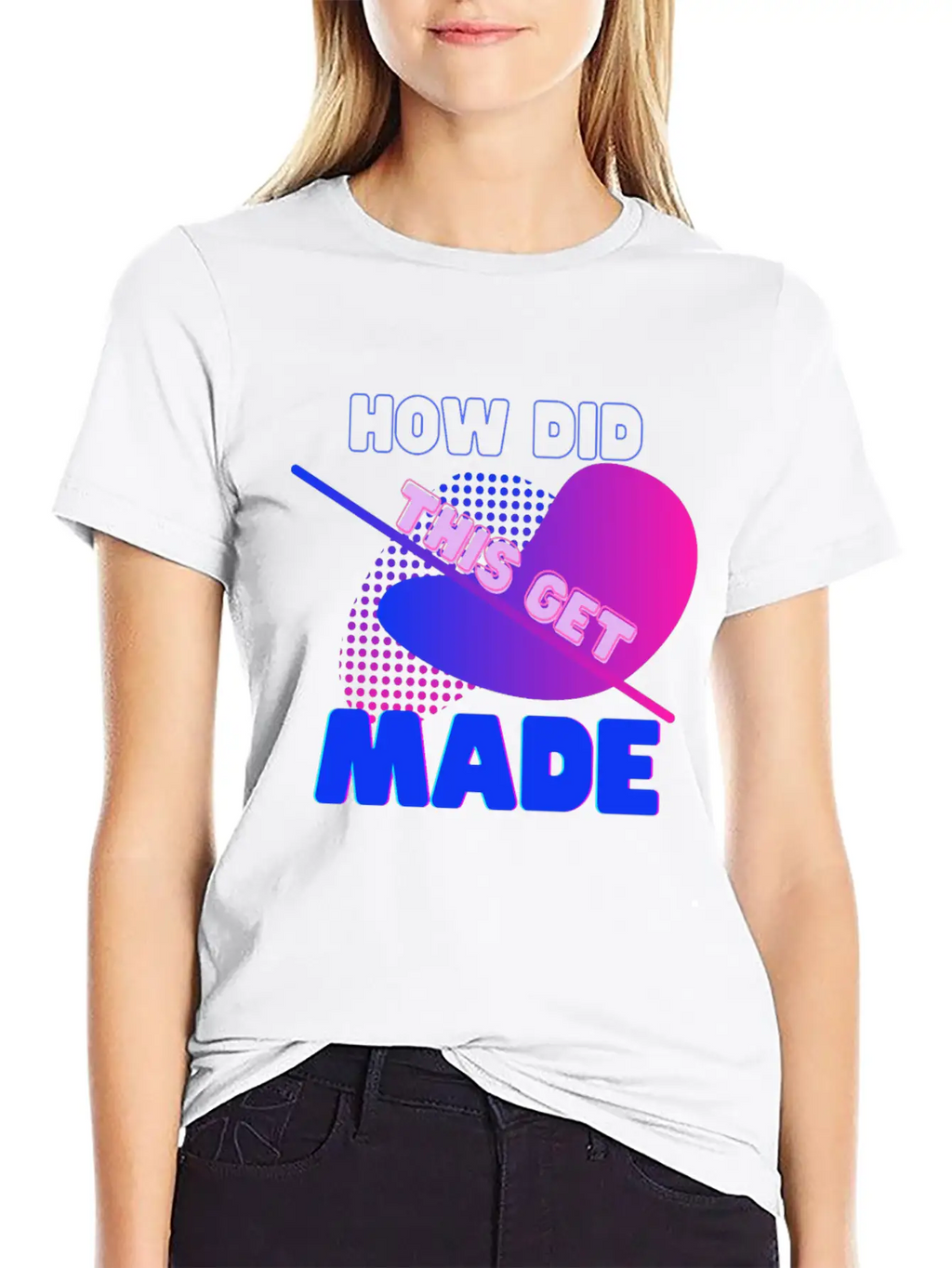 How Did This Get Made, Hdtgm, June Diane Raphael, Breathable Soft Cotton T-Shirt – Timeless Casual Look