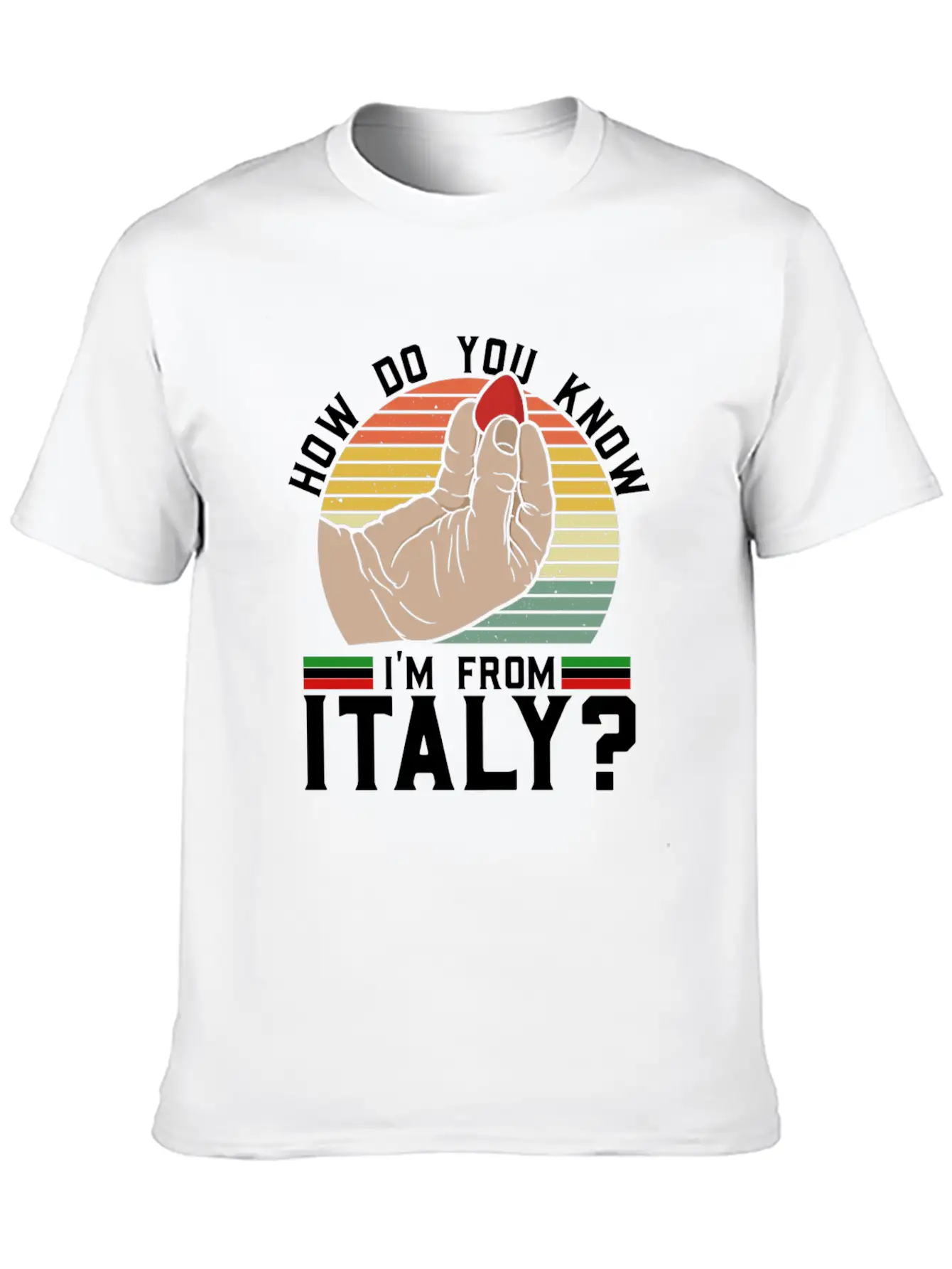 How Do You Know I'm From Italy? - Acoustic Guitar Classic Fit Graphic Tee For Daily Comfort – Unisex Cotton Shirt