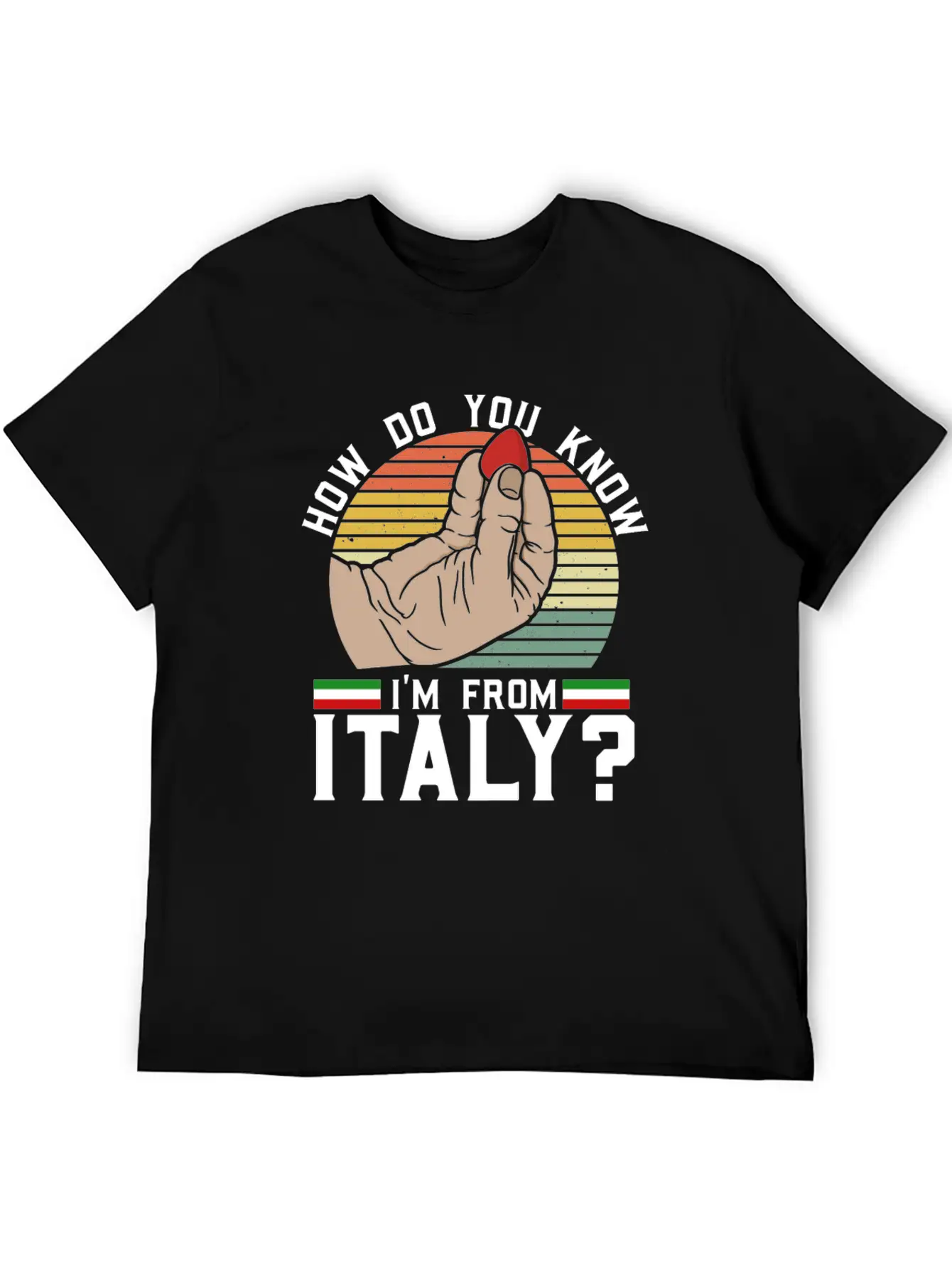 How Do You Know I'm From Italy? - Acoustic Guitar Classic Fit Graphic Tee For Daily Comfort – Unisex Cotton Shirt