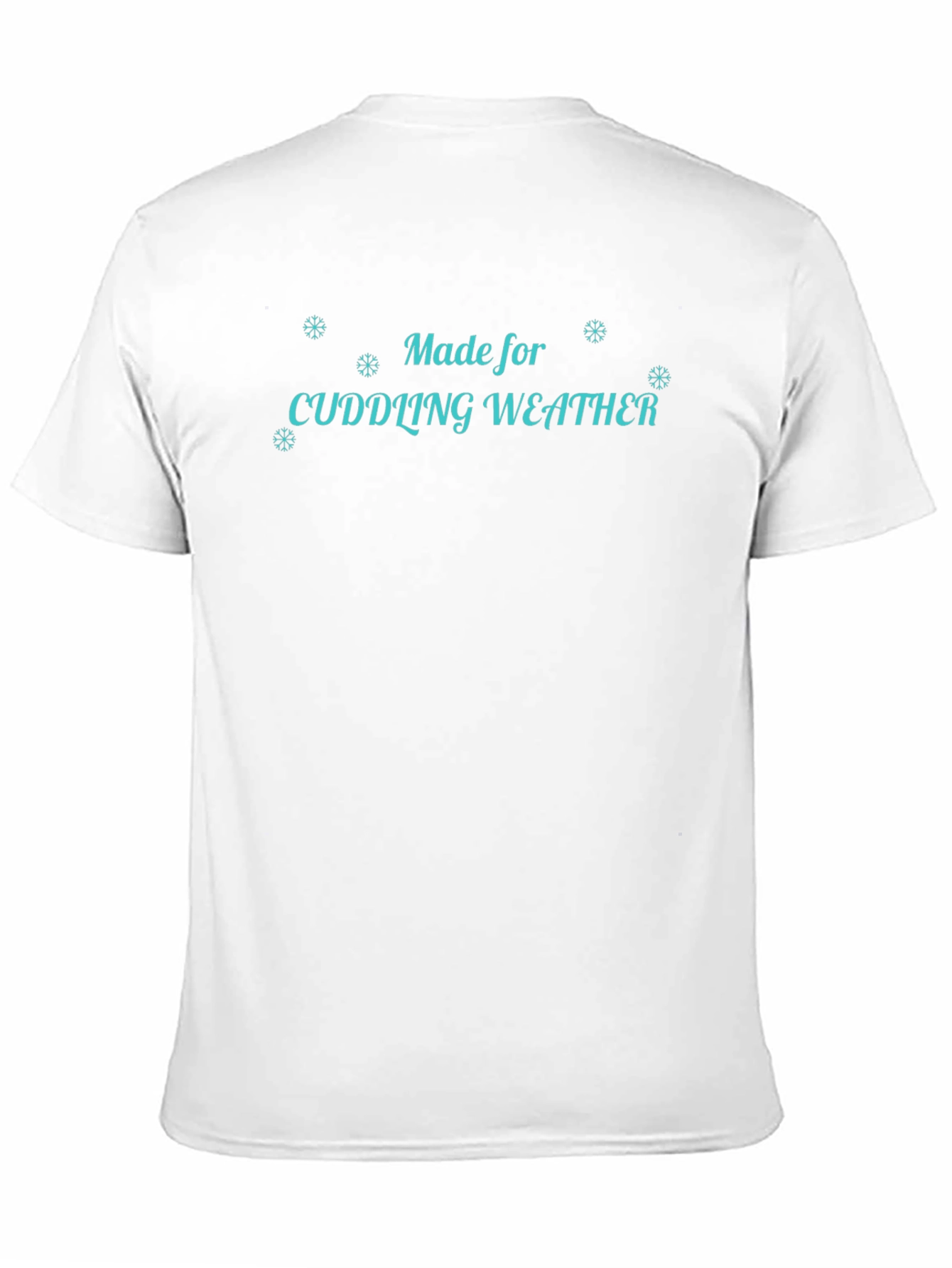 Cuddling Weather Graphic Tee - Cozy Winter Shirt
