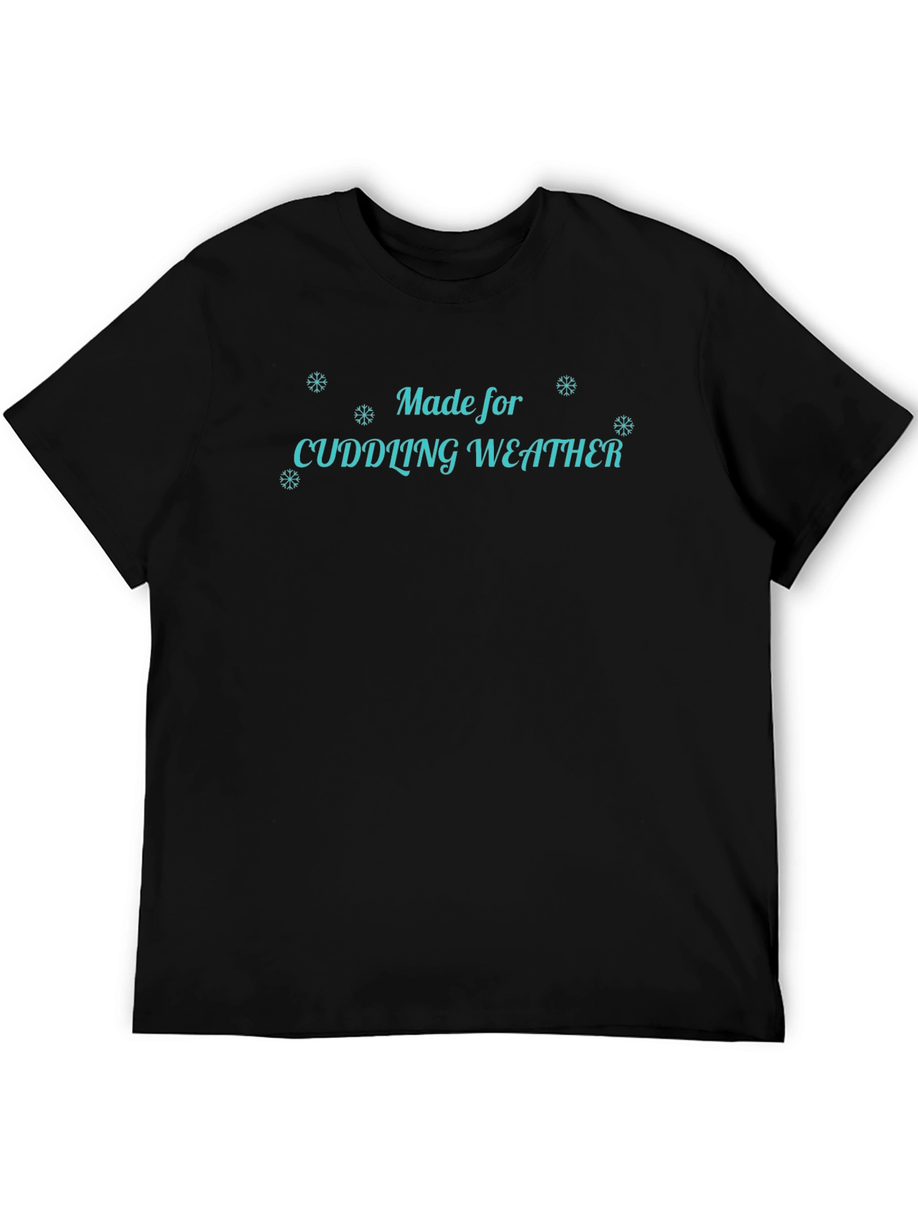 Cuddling Weather Graphic Tee - Cozy Winter Shirt