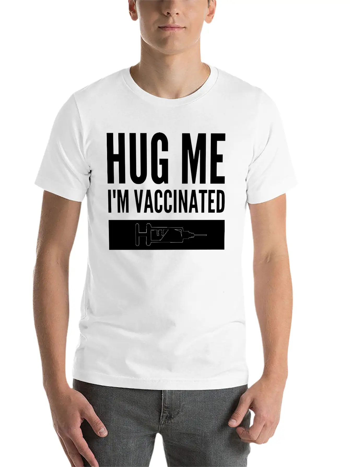 Hug Me I'm Vaccinated Immunization Pro-Vaccine Unisex Casual T-Shirt – Clean Design For Daily Comfort