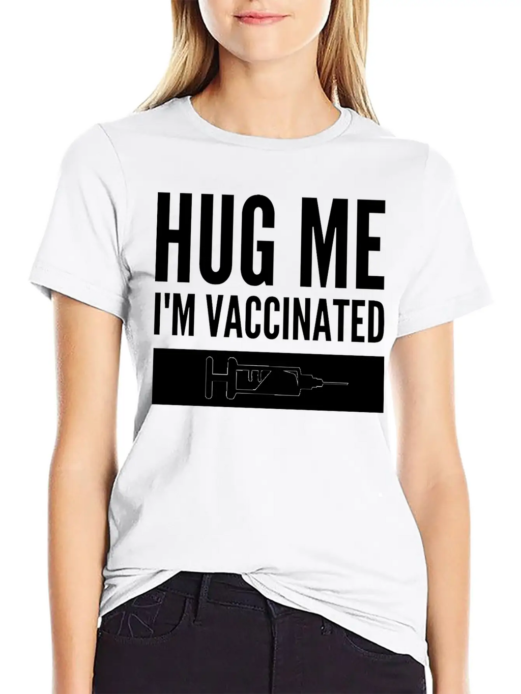 Hug Me I'm Vaccinated Immunization Pro-Vaccine Unisex Casual T-Shirt – Clean Design For Daily Comfort