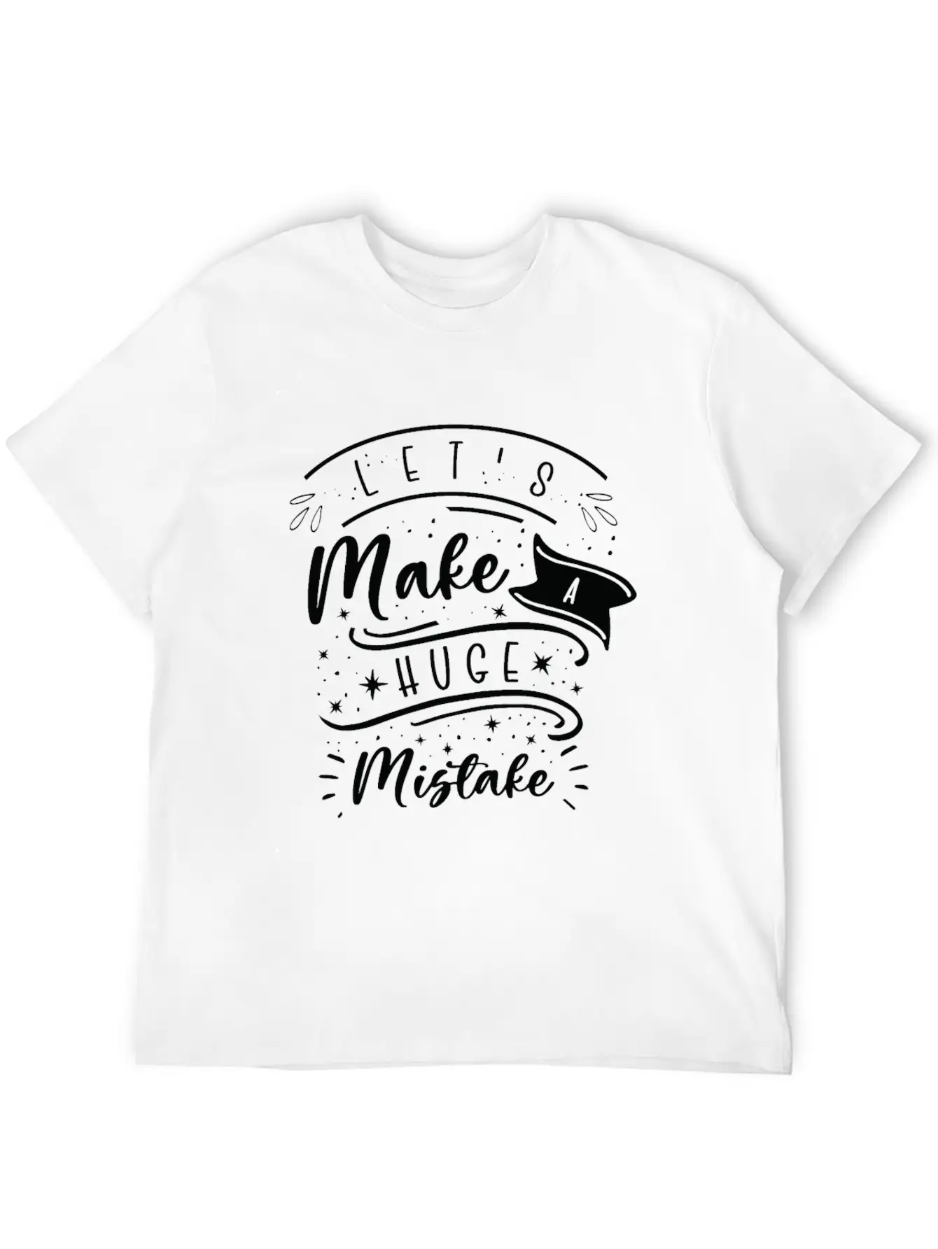 Huge Mistake Line Art Imperfection Quotes Unisex Casual T-Shirt – Clean Design For Daily Comfort