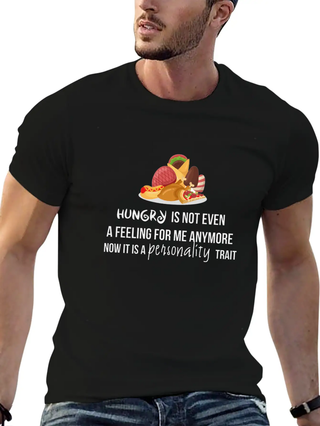 Hungry Is Not Even A Feeling Essential Cotton Tee For Daily Outfits – Unisex Style
