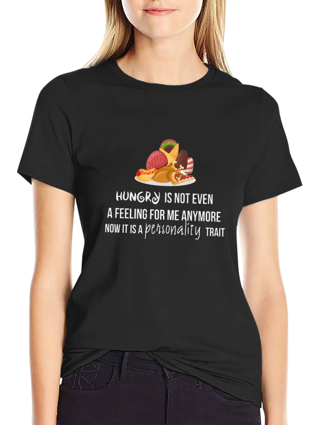 Hungry Is Not Even A Feeling Essential Cotton Tee For Daily Outfits – Unisex Style