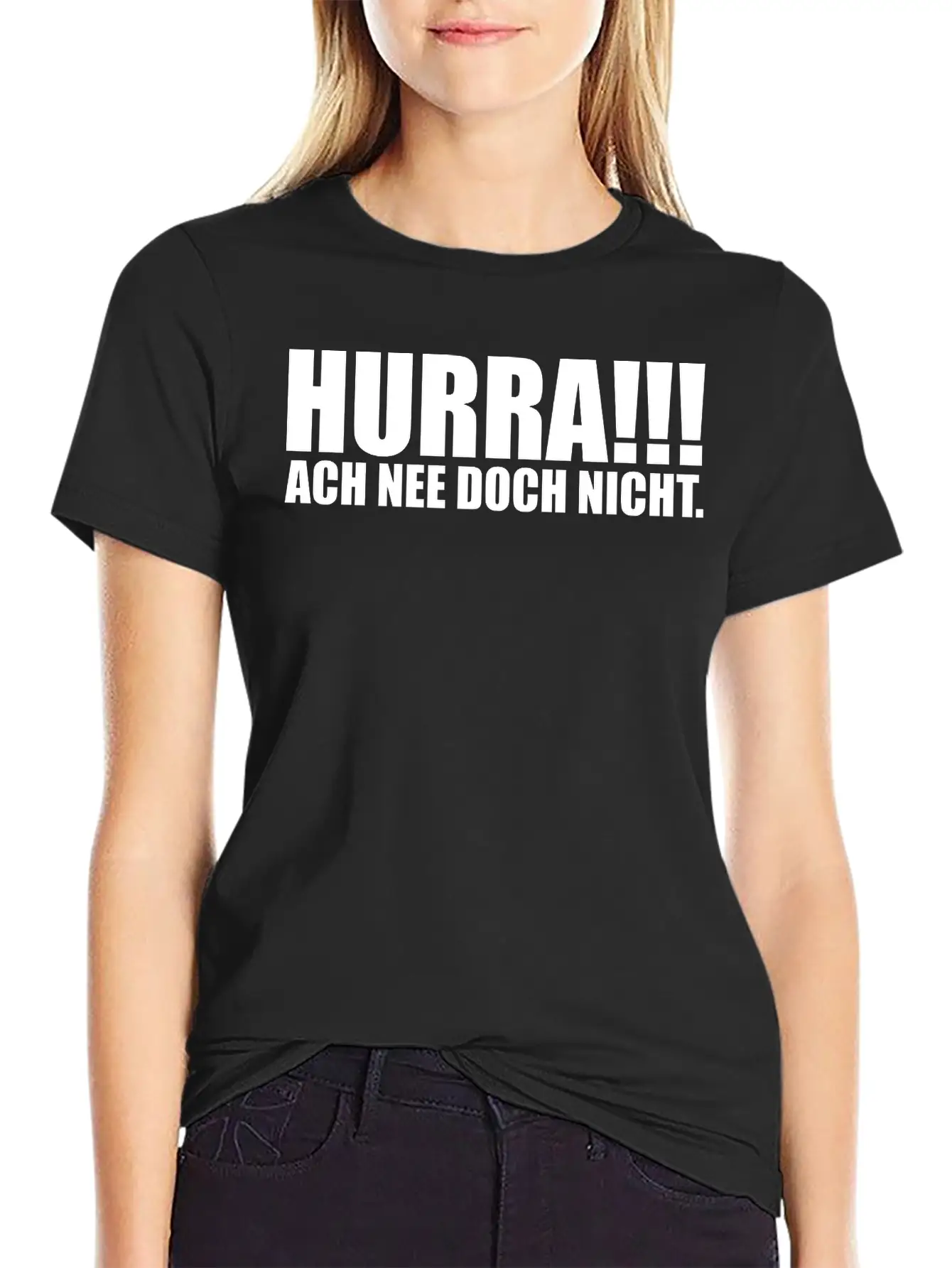 HURRA!!! ACH NEE DOCH NICHT. Funny Slogan Gift Casual Graphic T-Shirt – Simple And Comfortable Daily Wear