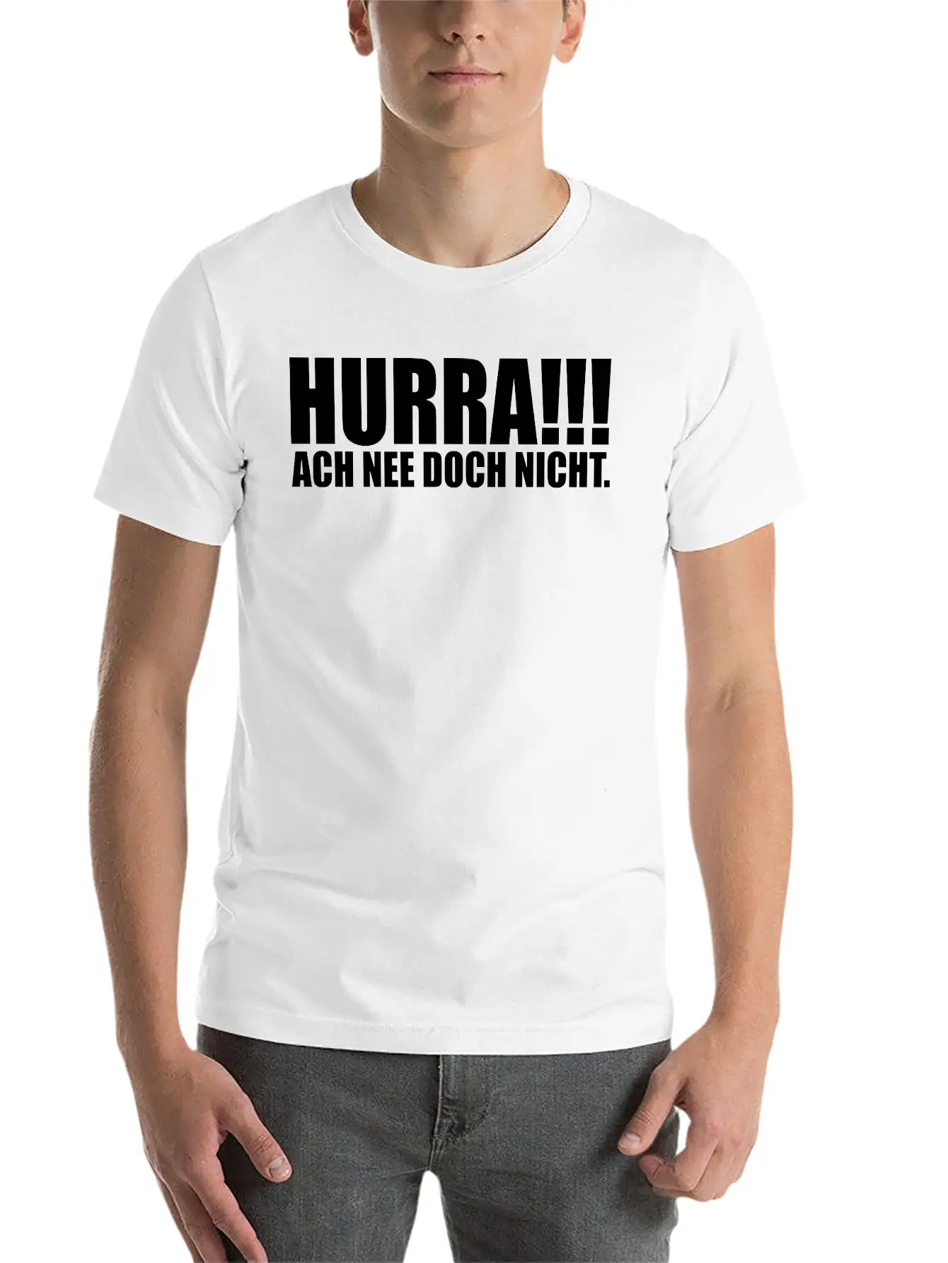HURRA!!! ACH NEE DOCH NICHT. Funny Slogan Gift Casual Graphic T-Shirt – Simple And Comfortable Daily Wear