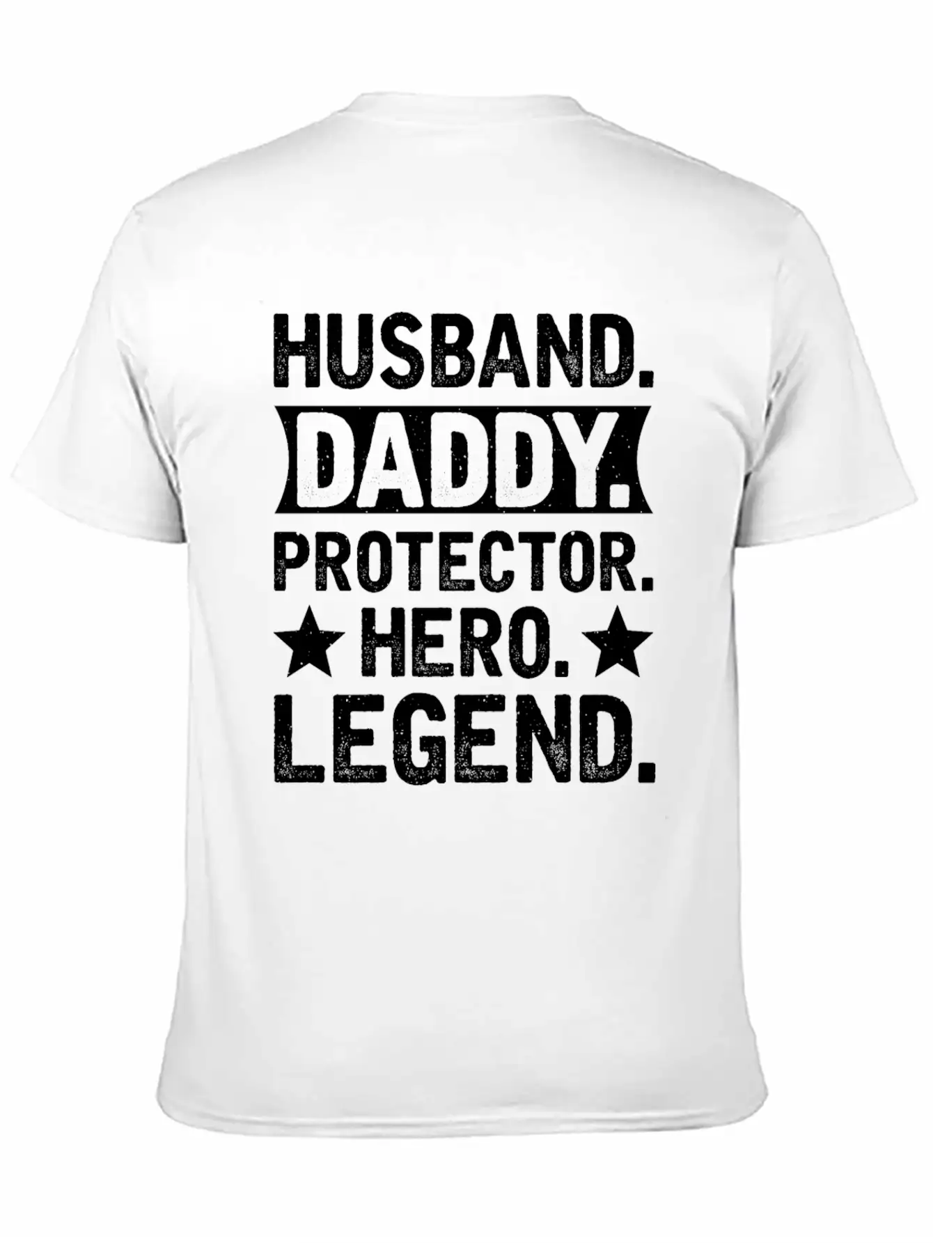 Husband Daddy Protector Hero Legend Breathable Soft Cotton T-Shirt – Timeless Casual Look