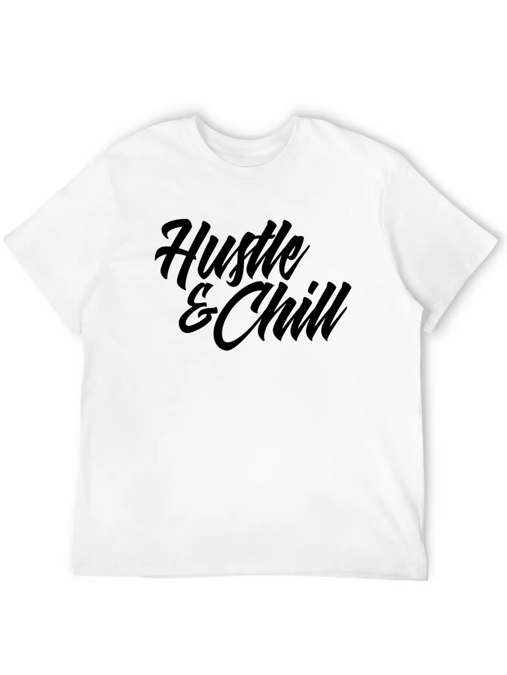 Hustle And Chill Classic Fit Graphic Tee For Daily Comfort – Unisex Cotton Shirt