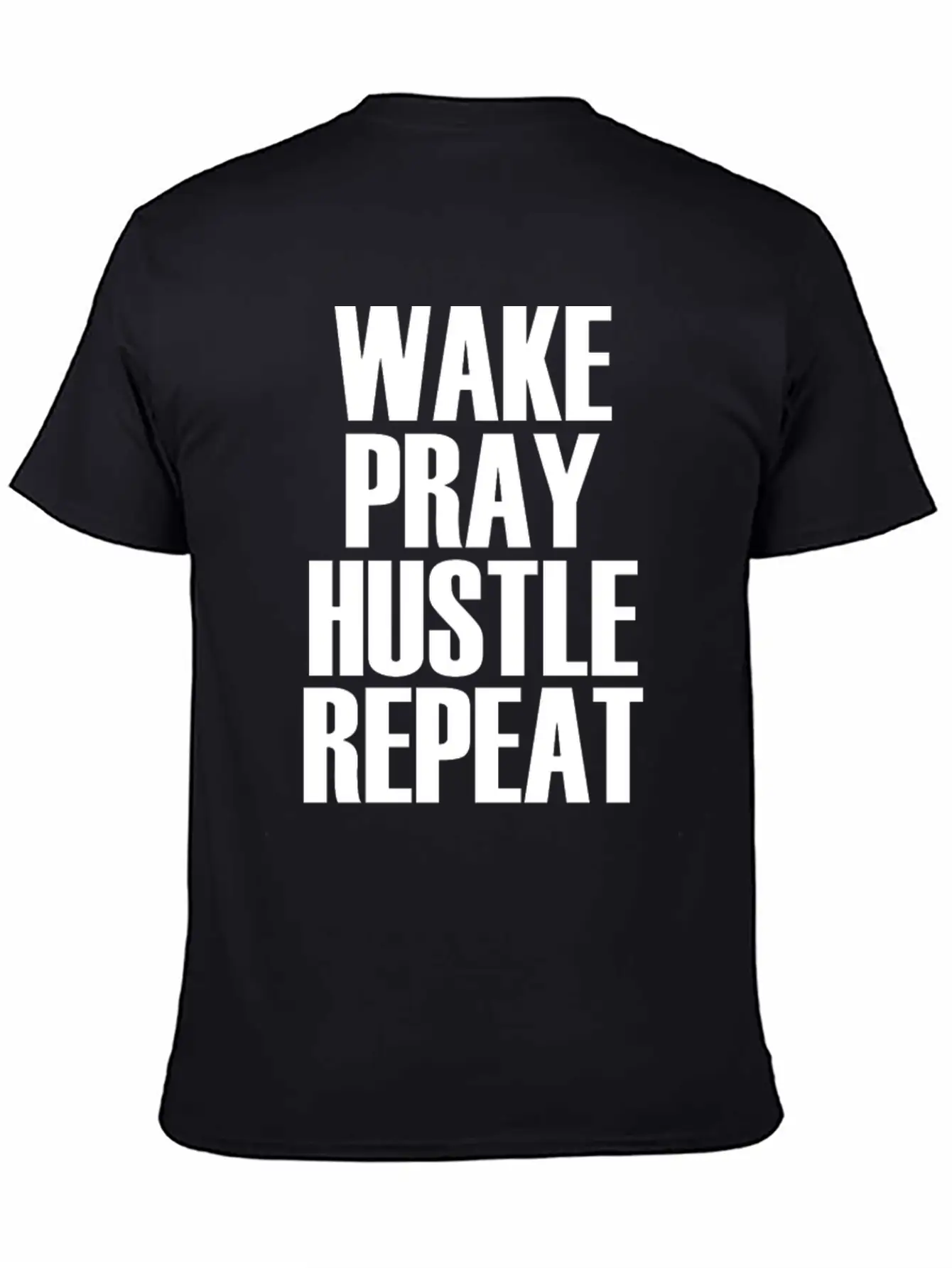 Hustle Wake Pray Hustle Repeat Breathable Soft Cotton T-Shirt – Timeless Casual Look
