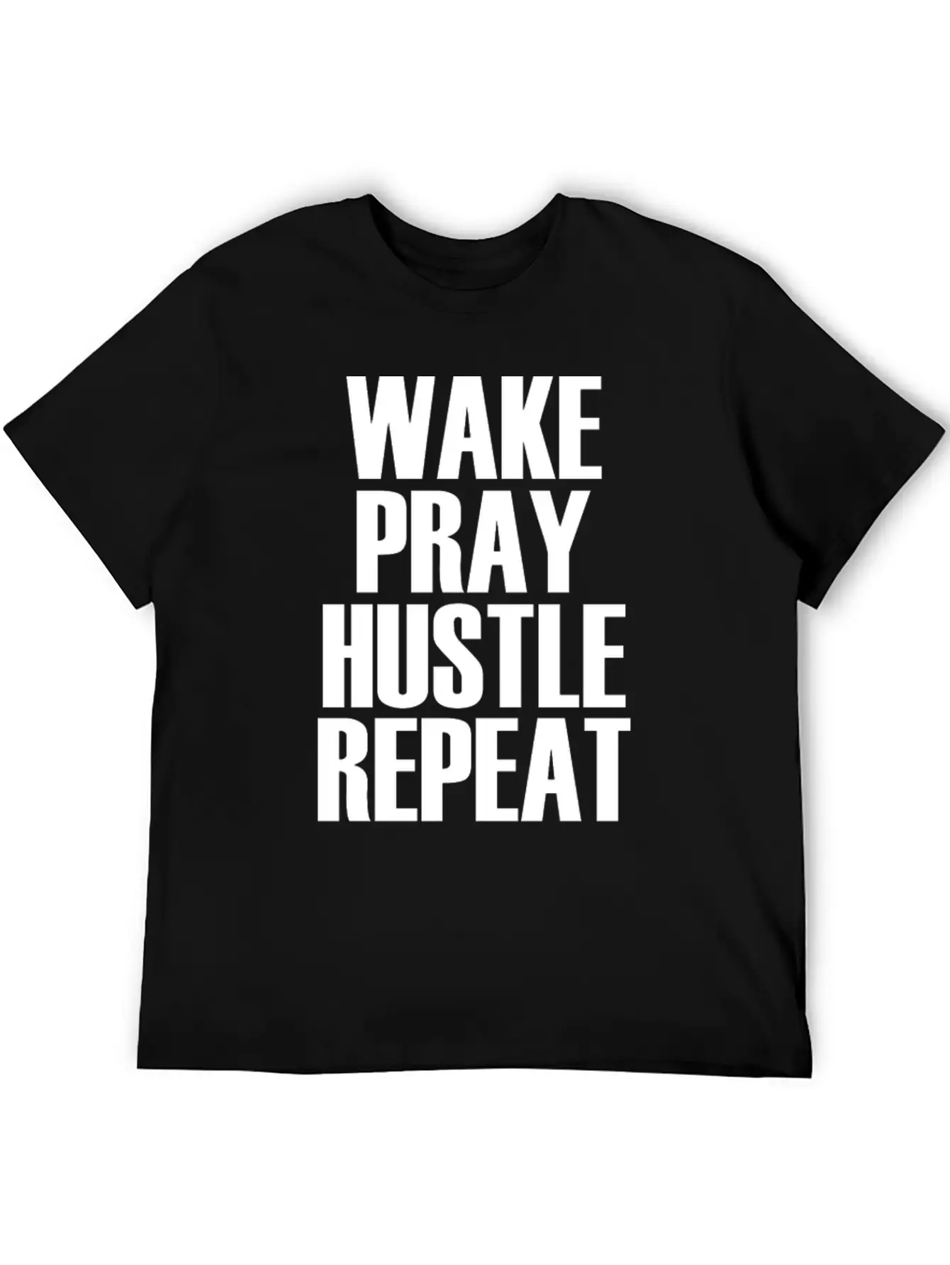 Hustle Wake Pray Hustle Repeat Breathable Soft Cotton T-Shirt – Timeless Casual Look