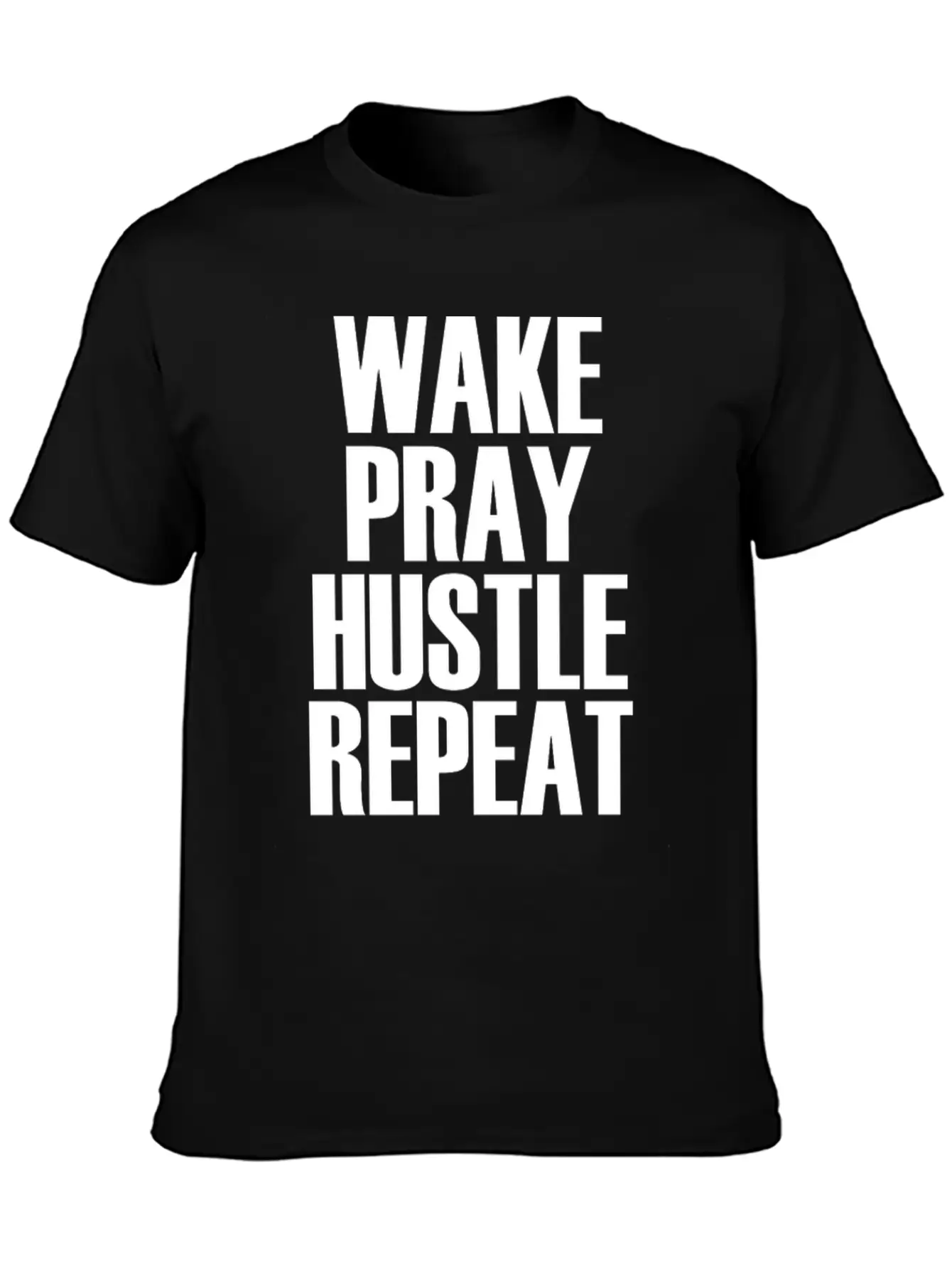 Hustle Wake Pray Hustle Repeat Breathable Soft Cotton T-Shirt – Timeless Casual Look
