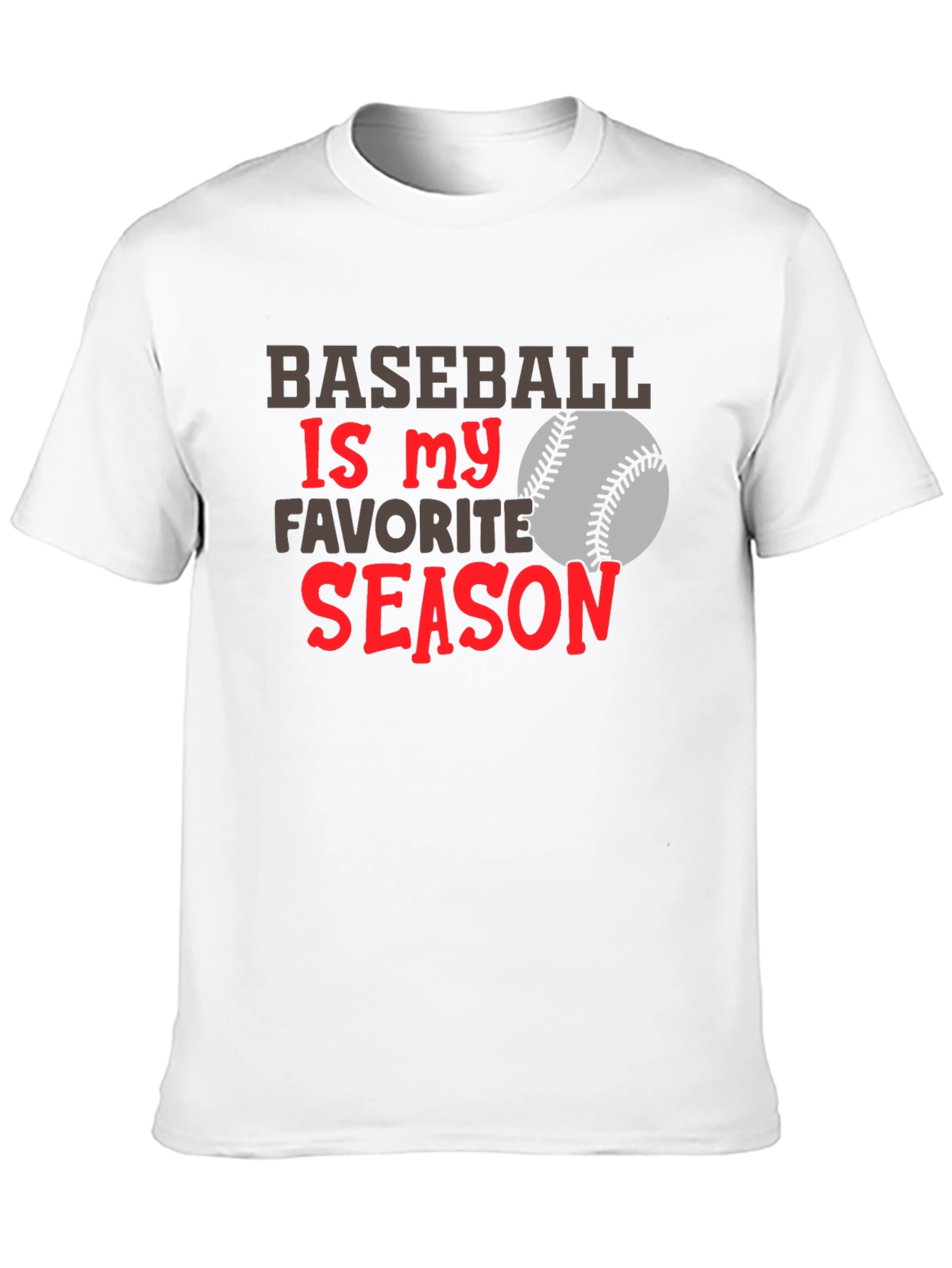 Baseball Is My Favorite Season T-Shirt