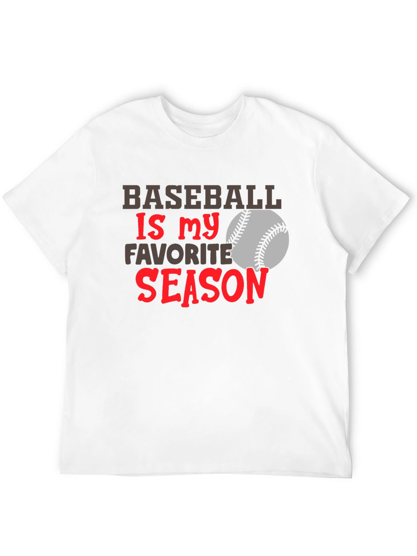 Baseball Is My Favorite Season T-Shirt