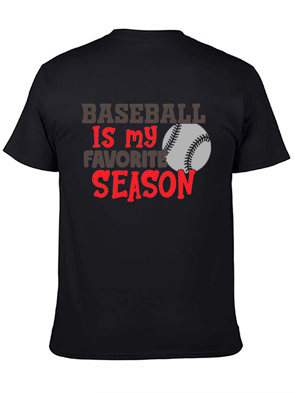 Baseball Is My Favorite Season T-Shirt