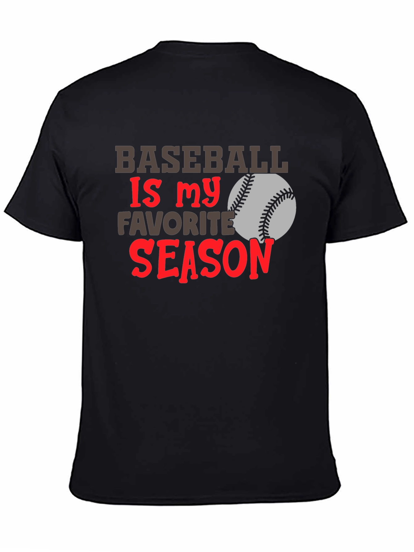 Baseball Is My Favorite Season T-Shirt