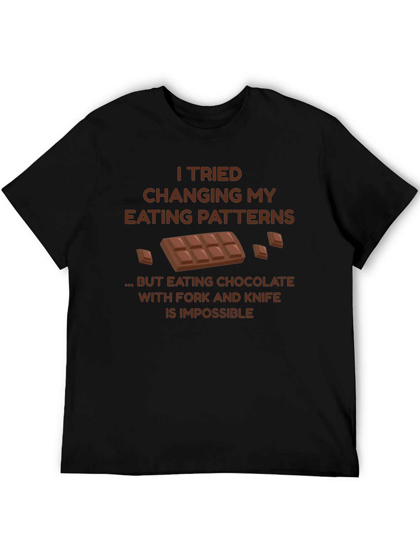 Chocolate Lover T-Shirt: Eating Patterns Humor Tee