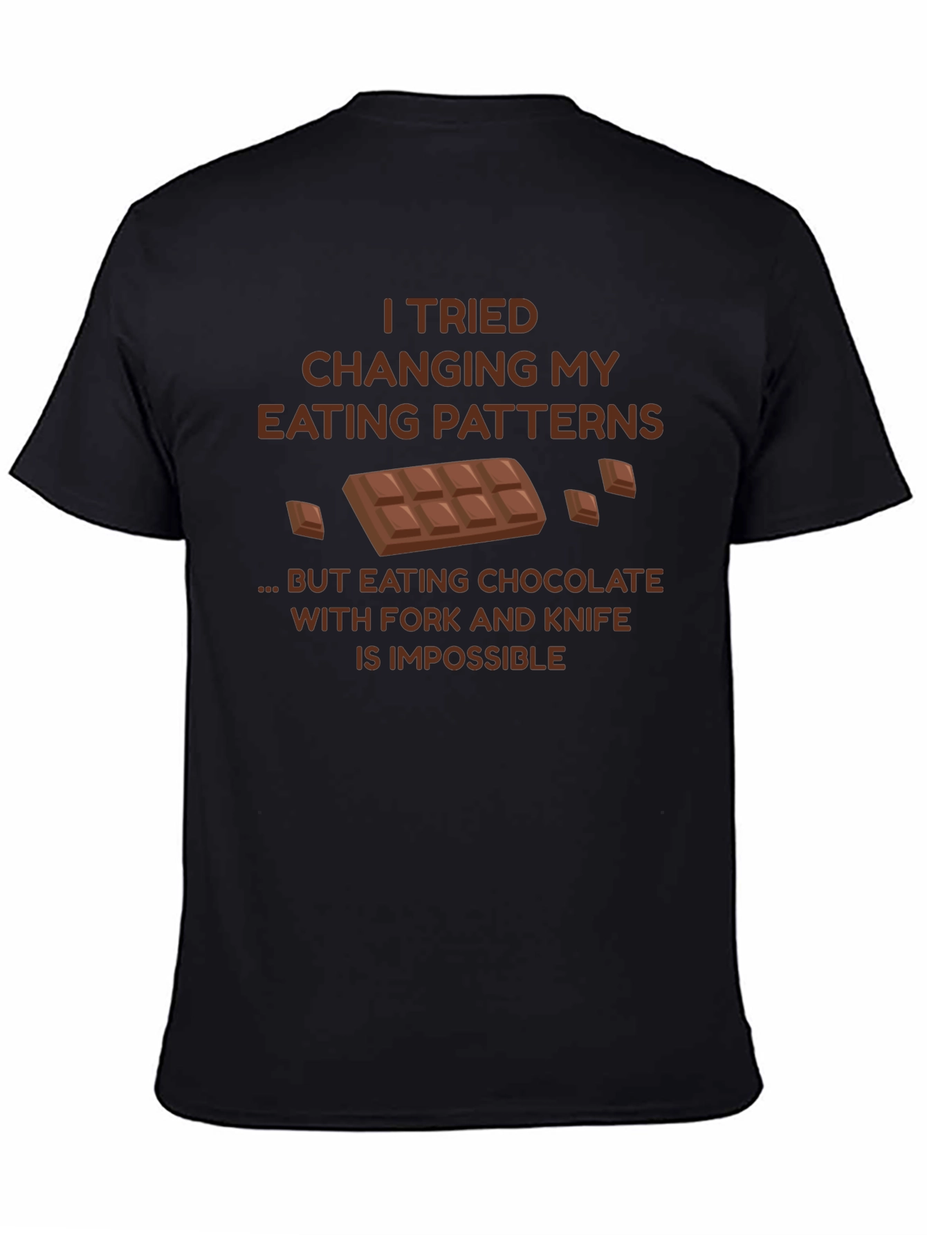 Chocolate Lover T-Shirt: Eating Patterns Humor Tee