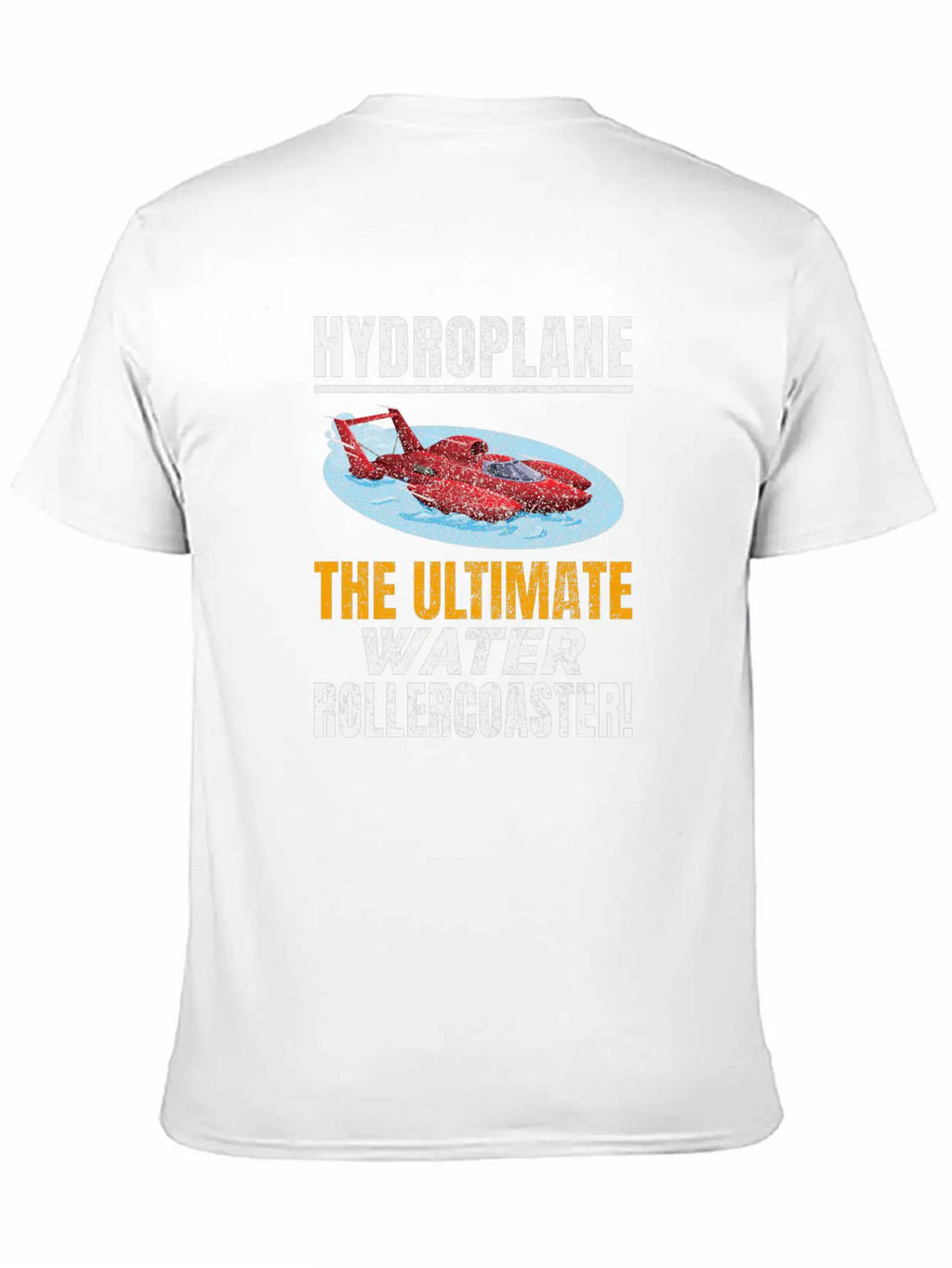 Hydroplane Boat Racing Rollercoaster Adventure Unisex Short Sleeve Soft Cotton T-Shirt – Casual Everyday Wear