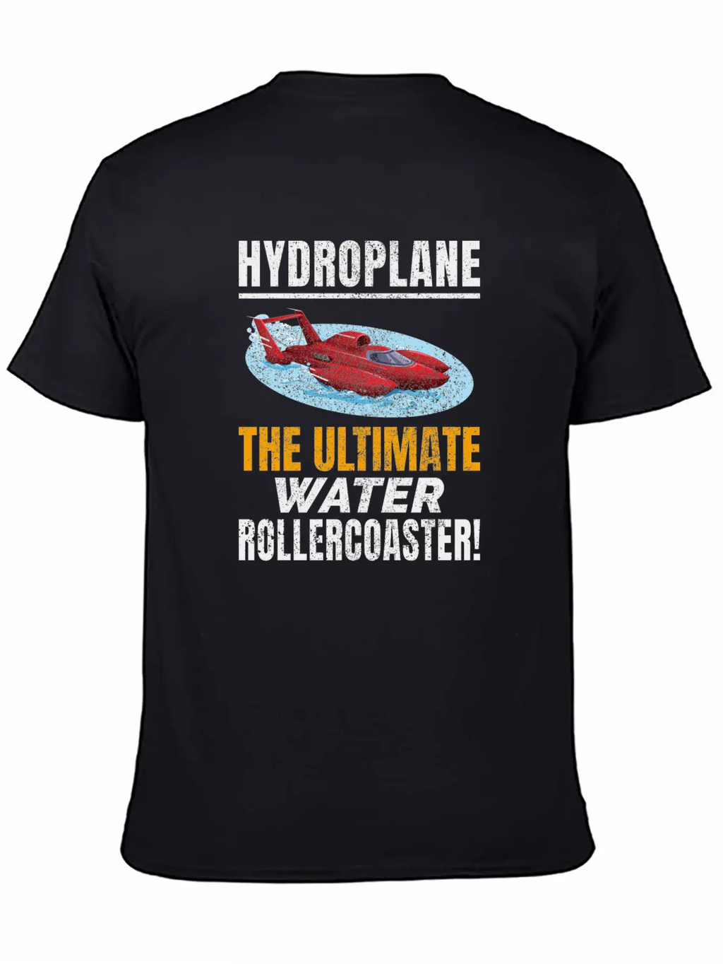 Hydroplane Boat Racing Rollercoaster Adventure Unisex Short Sleeve Soft Cotton T-Shirt – Casual Everyday Wear