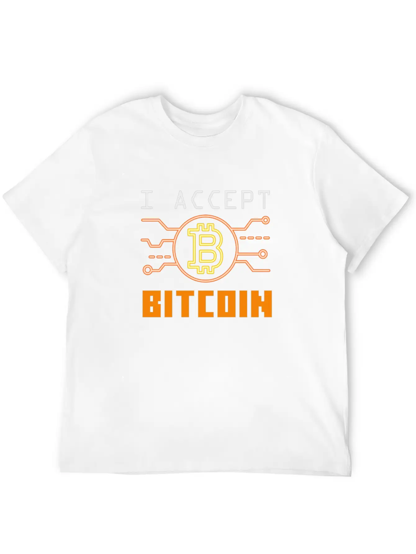 I Accept Bitcoin - Cryptocurrency Essential Cotton Tee For Daily Outfits – Unisex Style