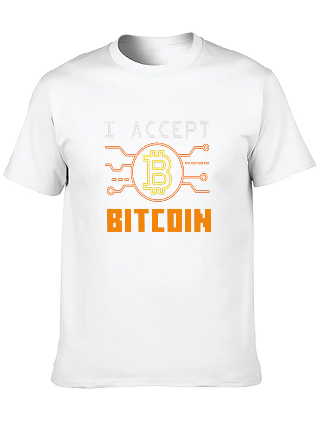 I Accept Bitcoin - Cryptocurrency Essential Cotton Tee For Daily Outfits – Unisex Style