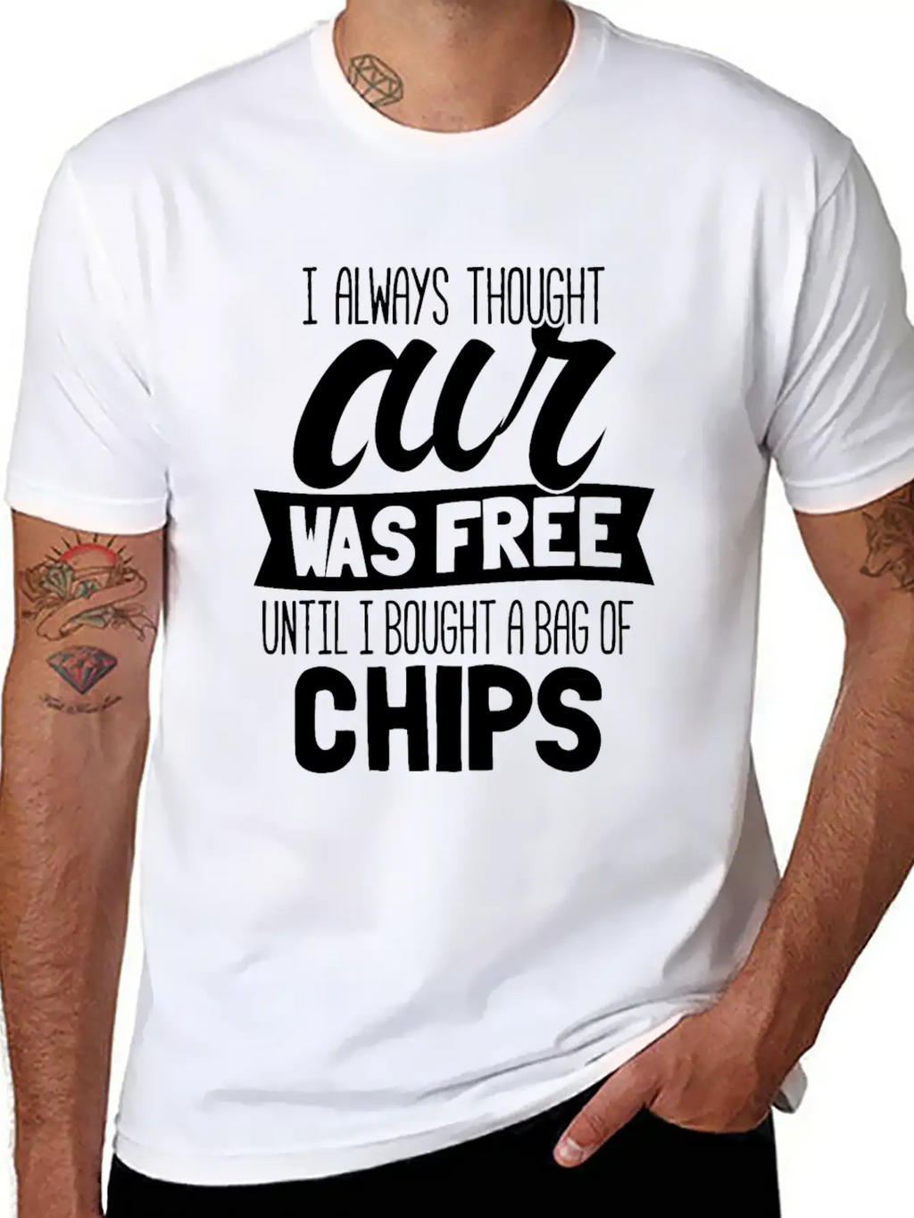 I Always Thought Air Was Free Until I Bought A Bag Breathable Soft Cotton T-Shirt – Timeless Casual Look
