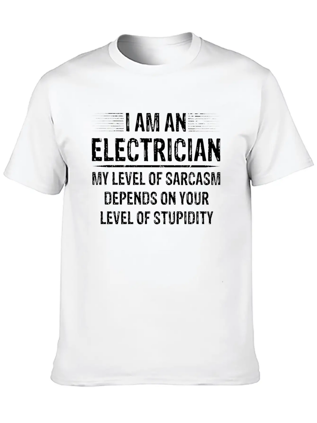 I Am An Electrician Breathable Soft Cotton T-Shirt – Timeless Casual Look