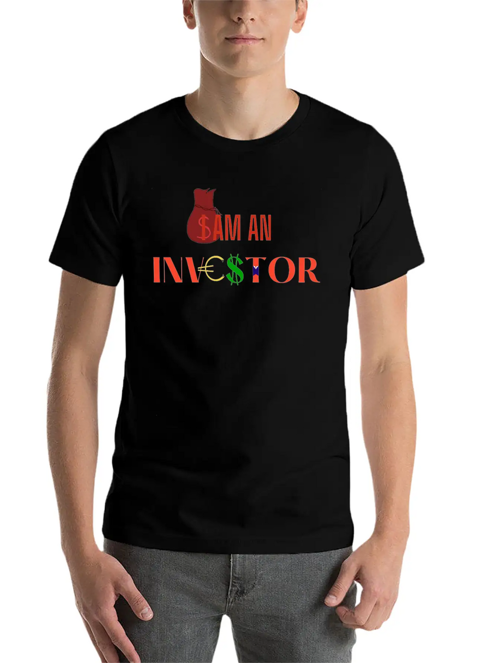 I Am An Investor, Money Stylish Everyday T-Shirt – Unisex Basic Cotton Tee