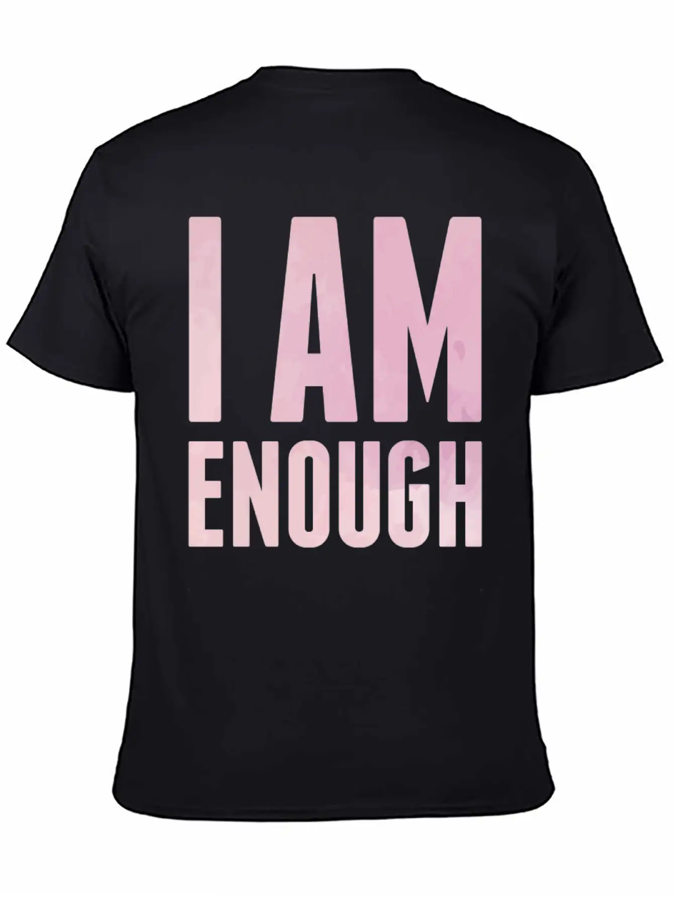 I Am Enough Mindfulness Spiritual Motivation Unisex Casual T-Shirt – Clean Design For Daily Comfort