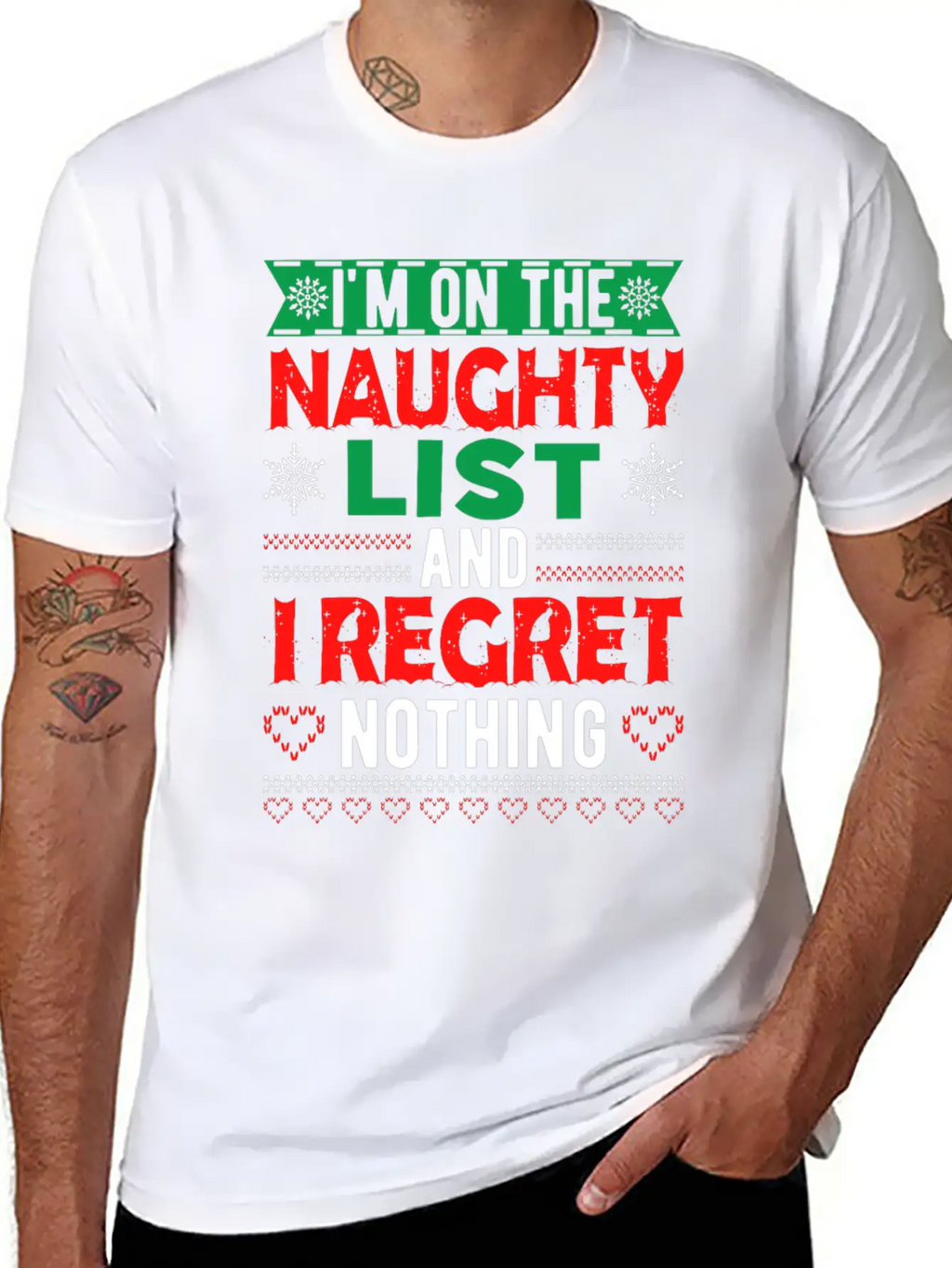 I Am On The Naughty And I Regret Nothing Casual Graphic T-Shirt – Simple And Comfortable Daily Wear