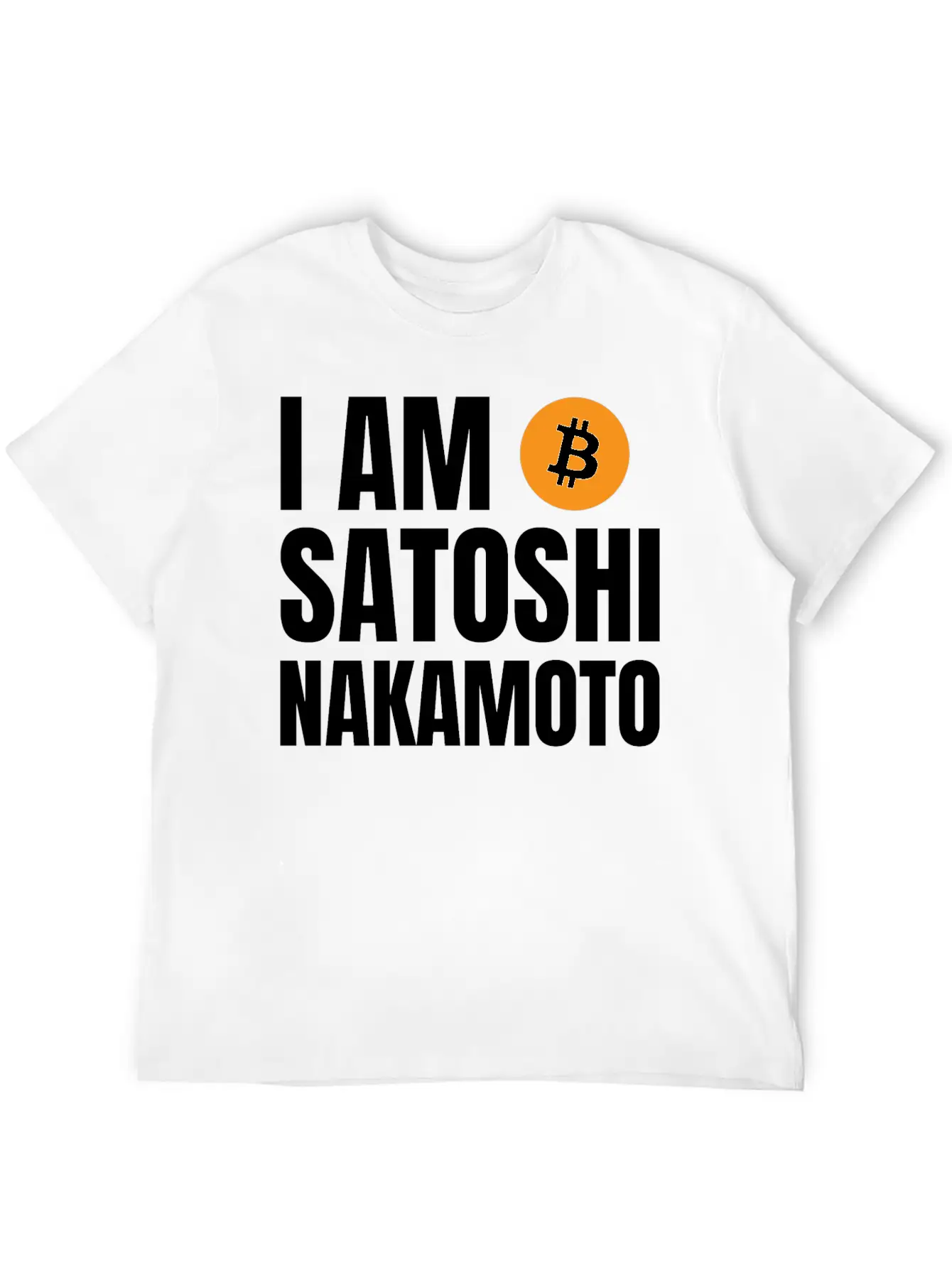 I Am Satoshi Nakamoto Bitcoin Developer Blockchain Unisex Short Sleeve Soft Cotton T-Shirt – Casual Everyday Wear