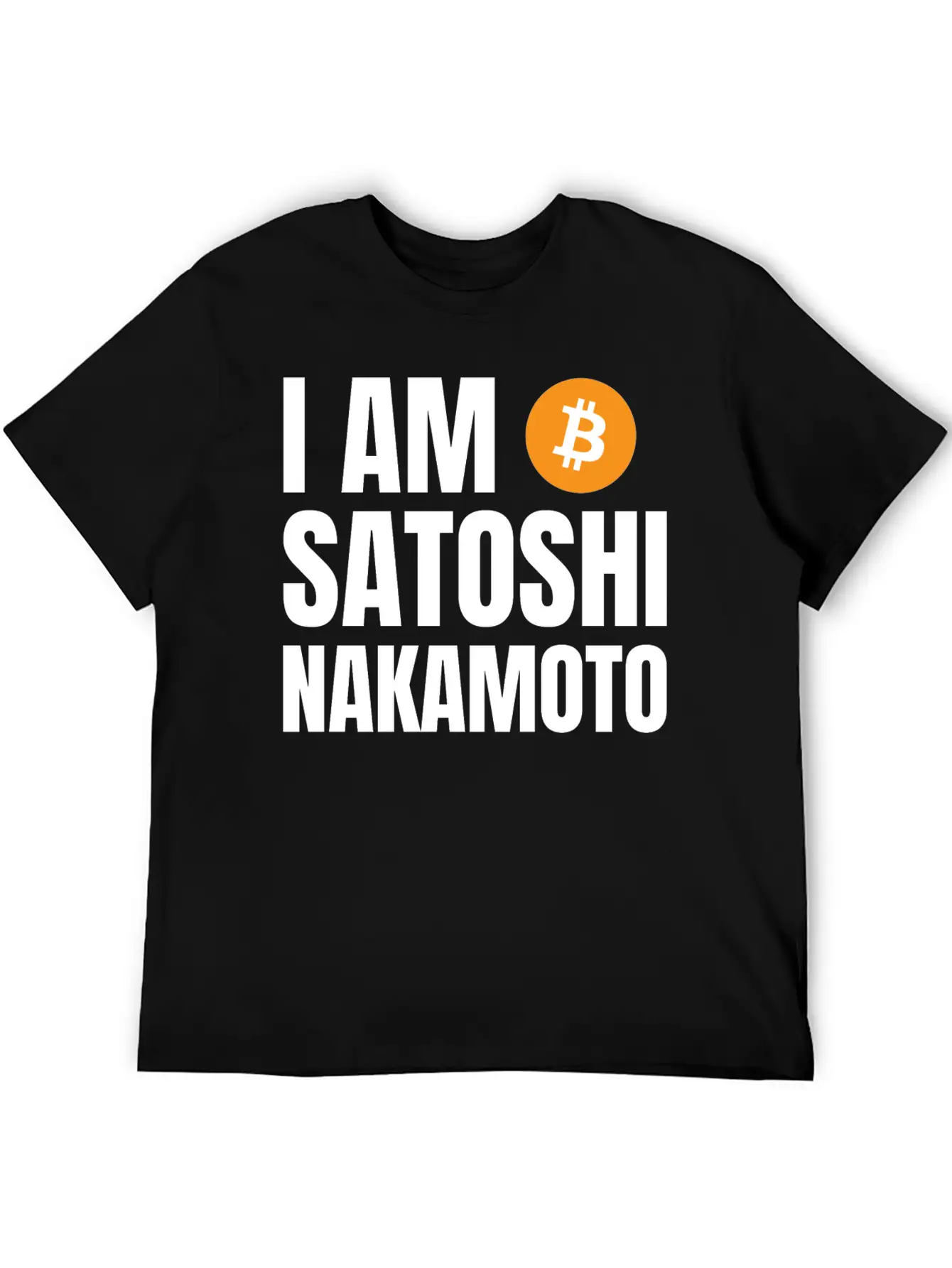 I Am Satoshi Nakamoto Bitcoin Developer Blockchain Unisex Short Sleeve Soft Cotton T-Shirt – Casual Everyday Wear