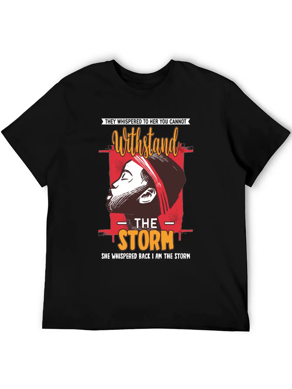 I Am The Storm - Whispered Withstand Peace Girl Unisex Casual T-Shirt – Clean Design For Daily Comfort