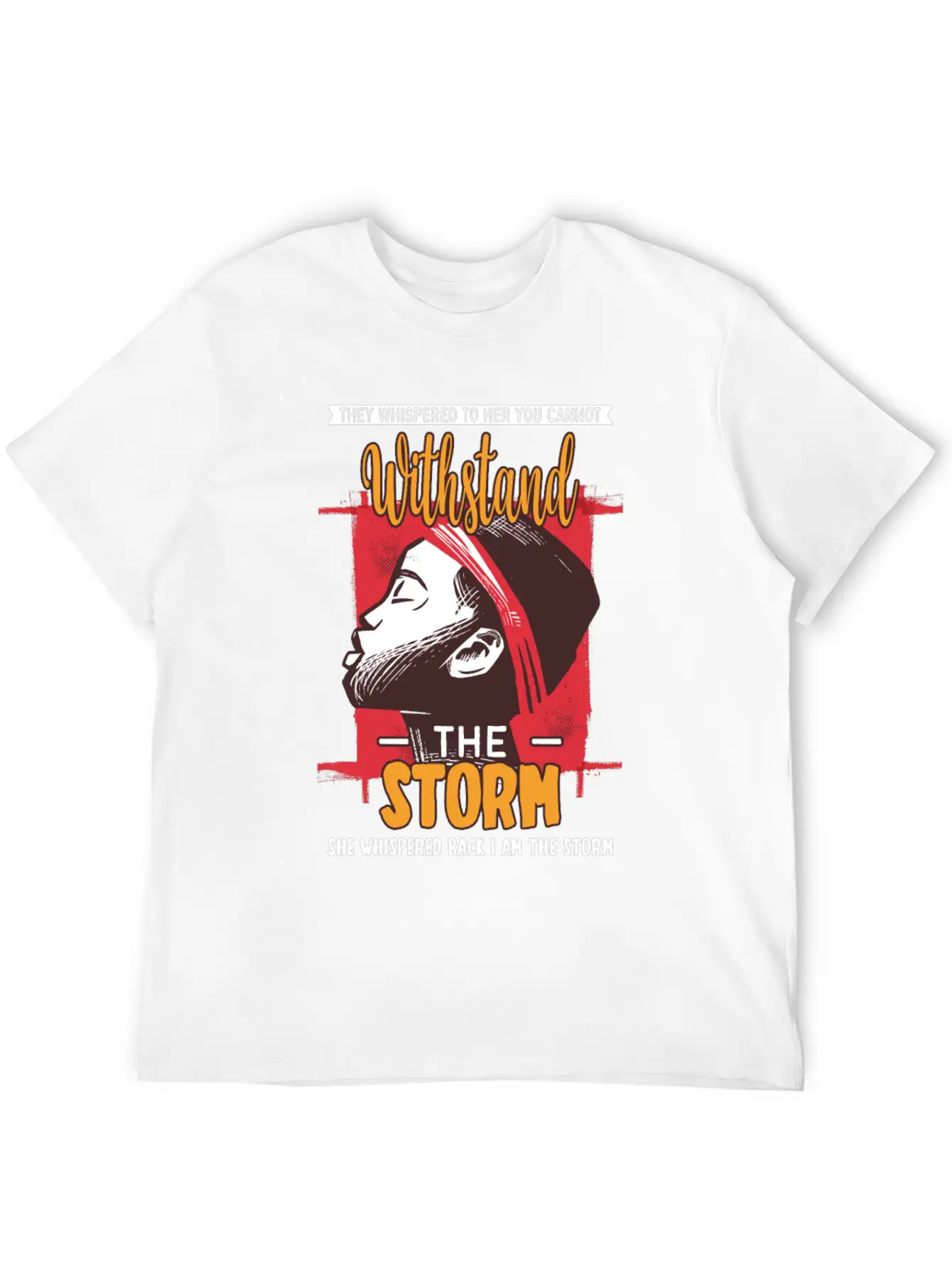 I Am The Storm - Whispered Withstand Peace Girl Unisex Casual T-Shirt – Clean Design For Daily Comfort