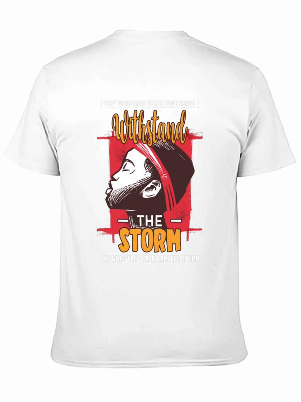 I Am The Storm - Whispered Withstand Peace Girl Unisex Casual T-Shirt – Clean Design For Daily Comfort