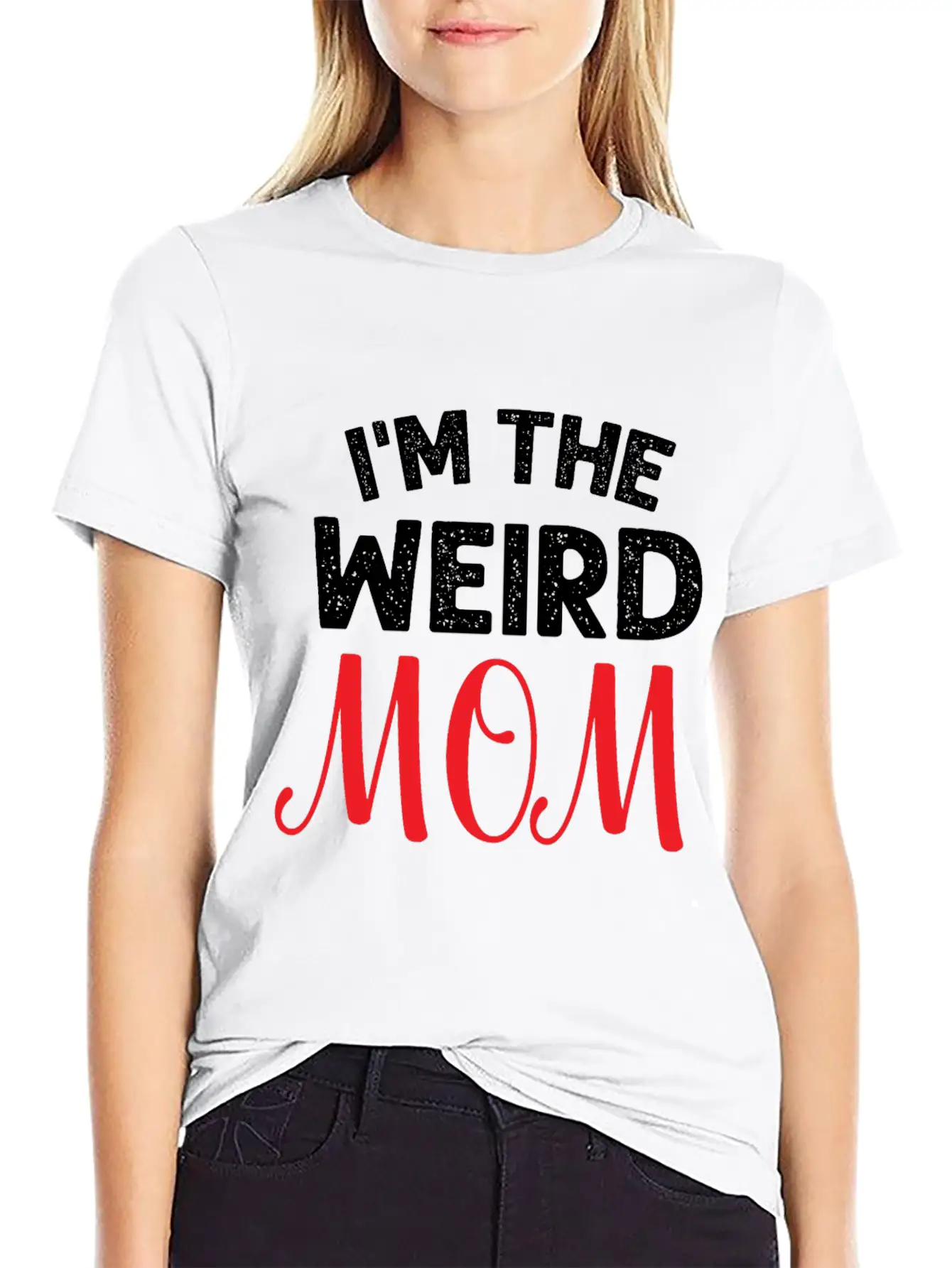 I Am The Weird Mom Unisex Casual T-Shirt – Clean Design For Daily Comfort