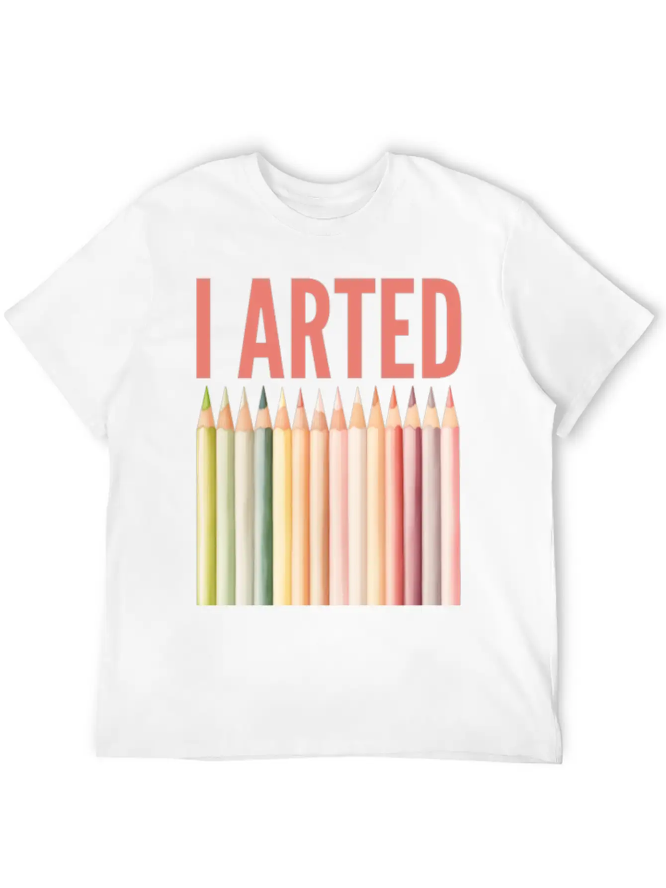 I Arted - Funny Artist Pun Essential Cotton Tee For Daily Outfits – Unisex Style