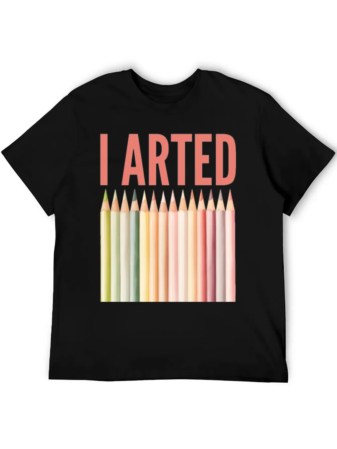 I Arted - Funny Artist Pun Essential Cotton Tee For Daily Outfits – Unisex Style