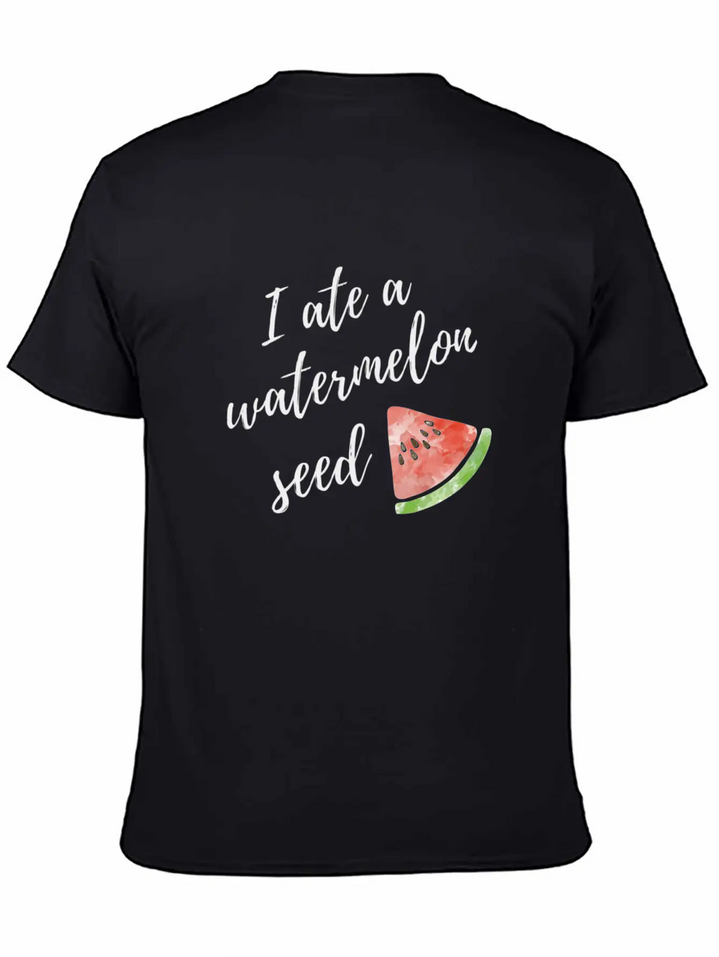 I Ate A Watermelon Seed Stylish Everyday T-Shirt – Unisex Basic Cotton Tee