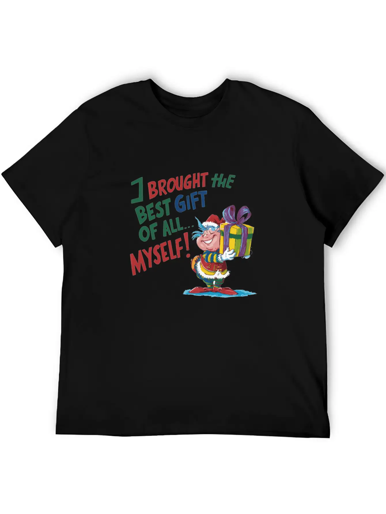 I Brought The Best Gift Of All Stylish Everyday T-Shirt – Unisex Basic Cotton Tee