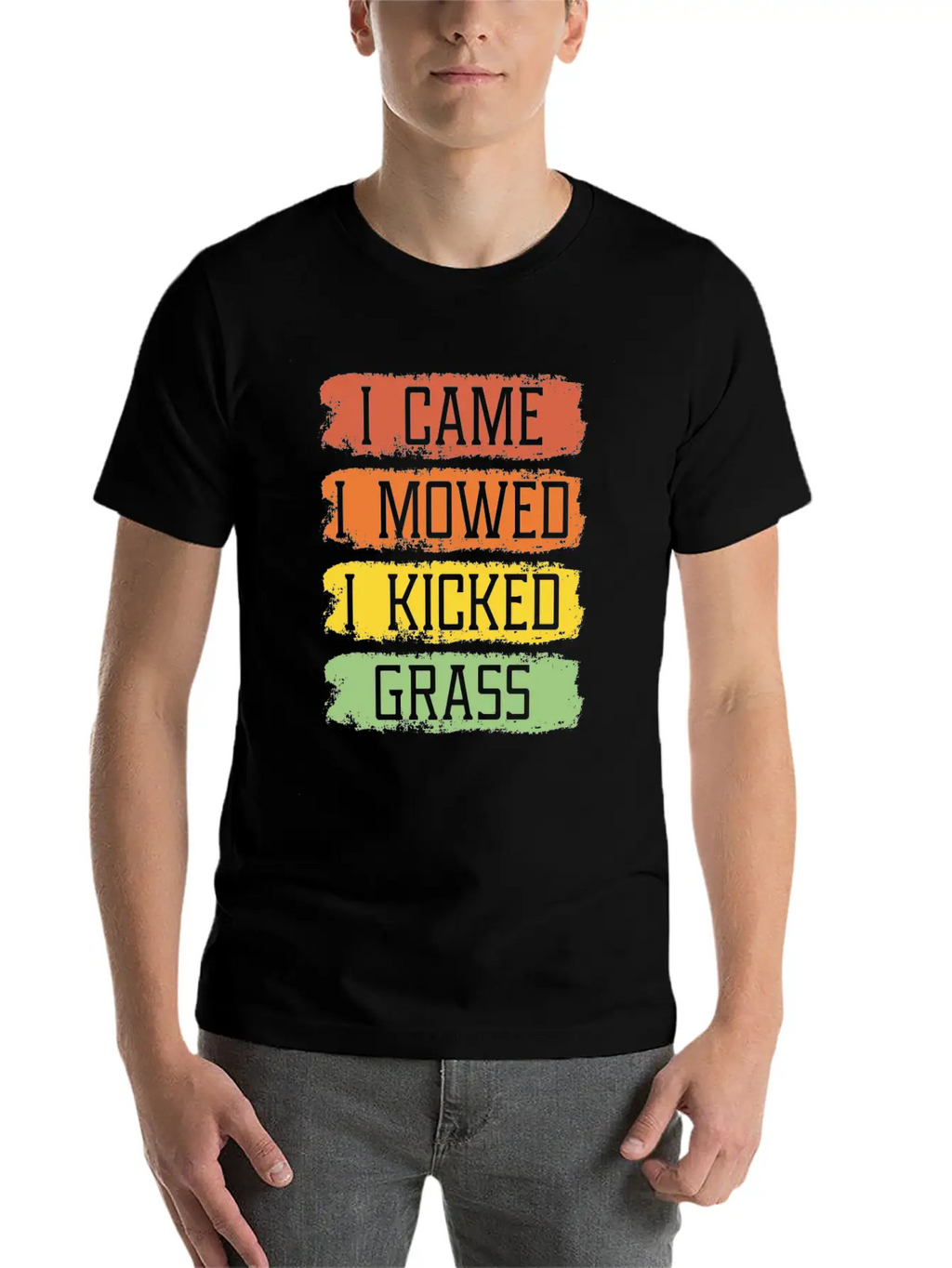 I Came I Mowed I Kicked Grass Funny Lawn Mowing Breathable Soft Cotton T-Shirt – Timeless Casual Look