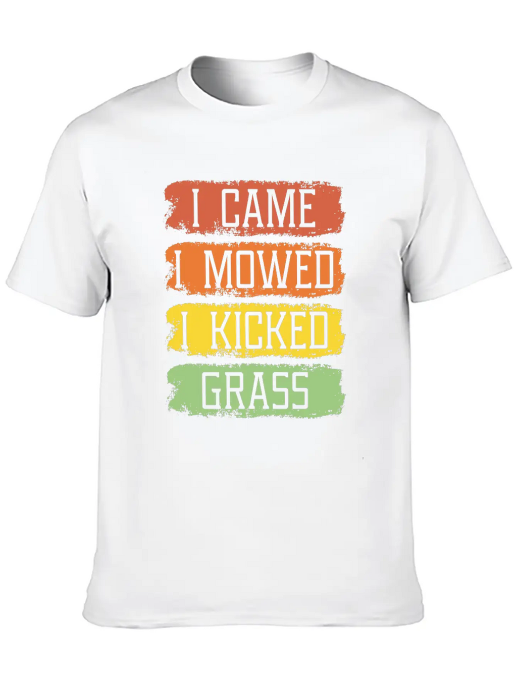 I Came I Mowed I Kicked Grass Funny Lawn Mowing Breathable Soft Cotton T-Shirt – Timeless Casual Look
